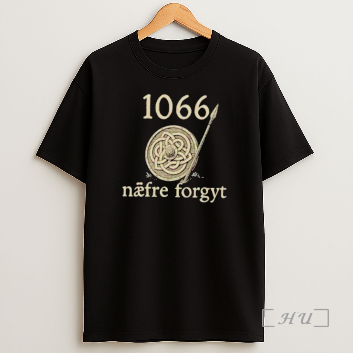 Officials 1066 Naefre Forgyt Never Forget Viking England History Premium Shirt Sweatshirt Tee