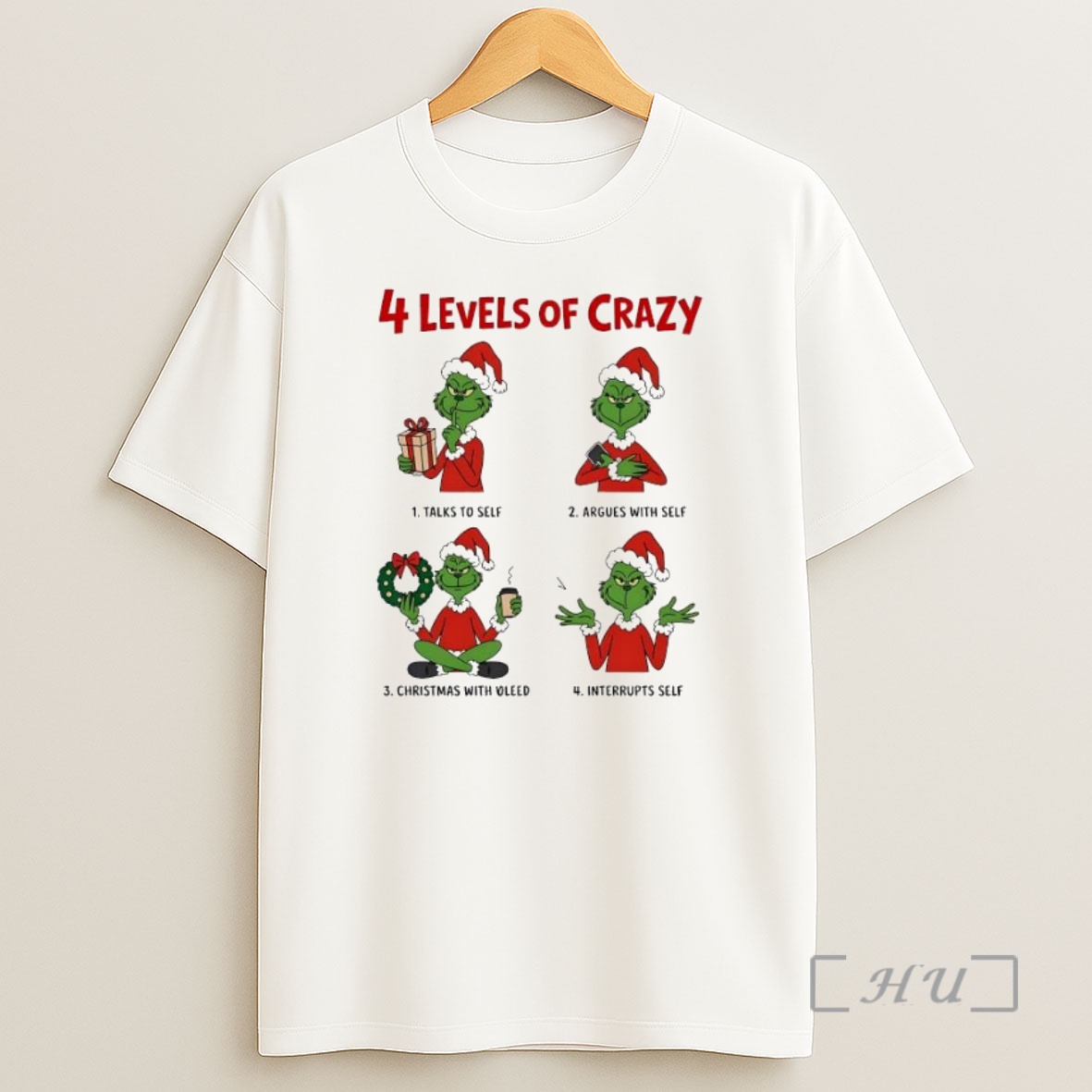 Officials 4 Levels Of Crazy Grinch Christmas With Oleed Premium Shirt Sweatshirt Tee