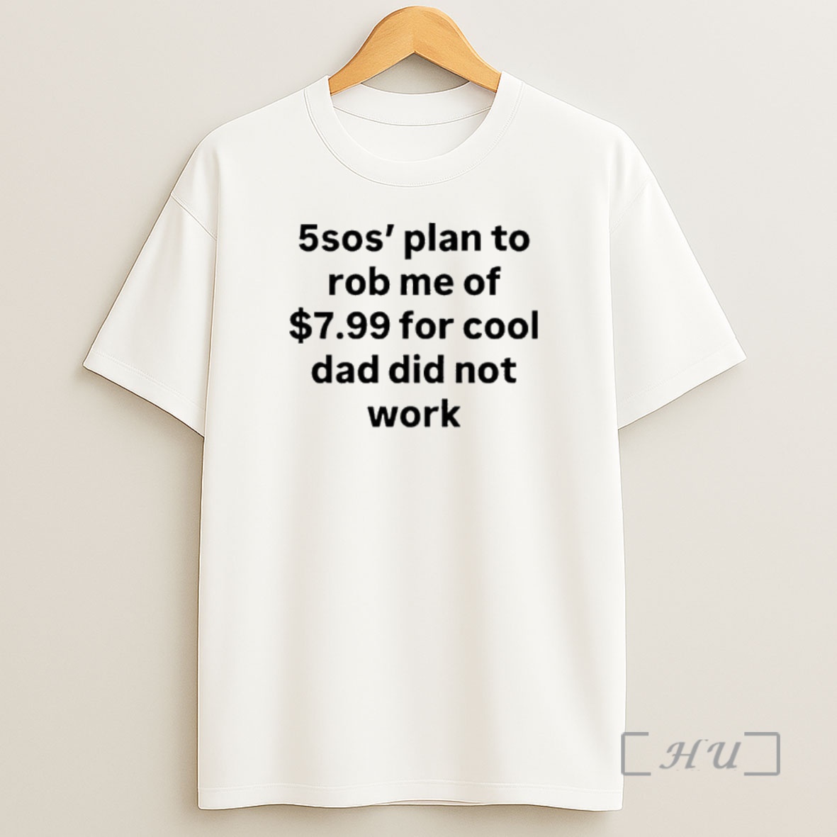 Officials 5sos Plan To Rob Me Of 7 Premium Shirt Sweatshirt Tee
