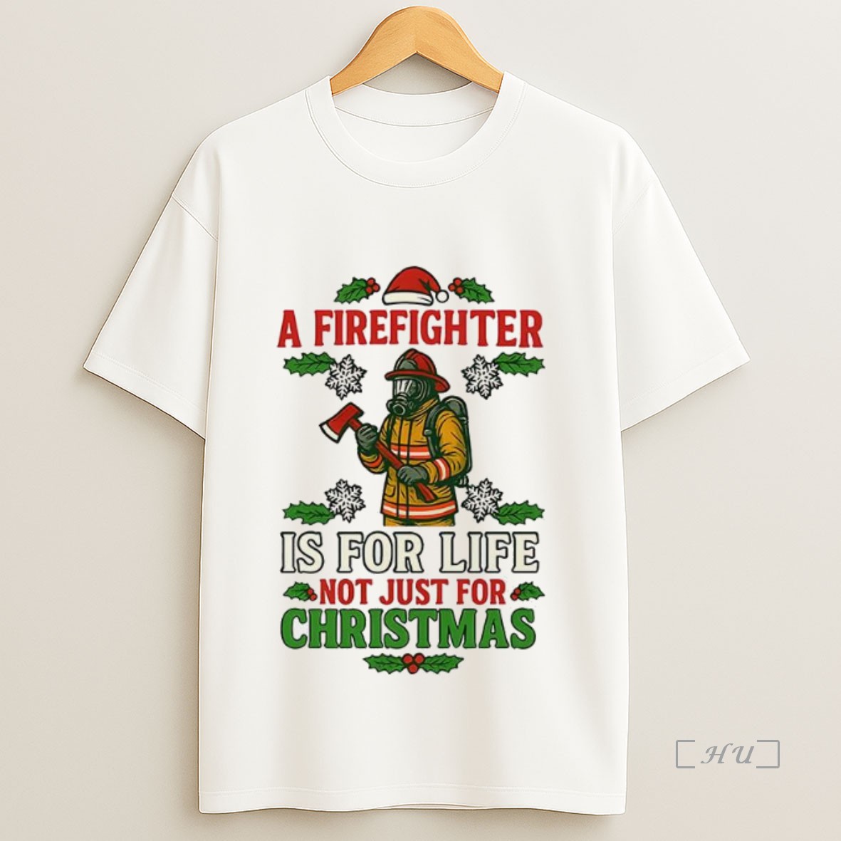 Officials A Firefighter Is For Life Not Just For Christmas Meme Premium Shirt Sweatshirt Tee