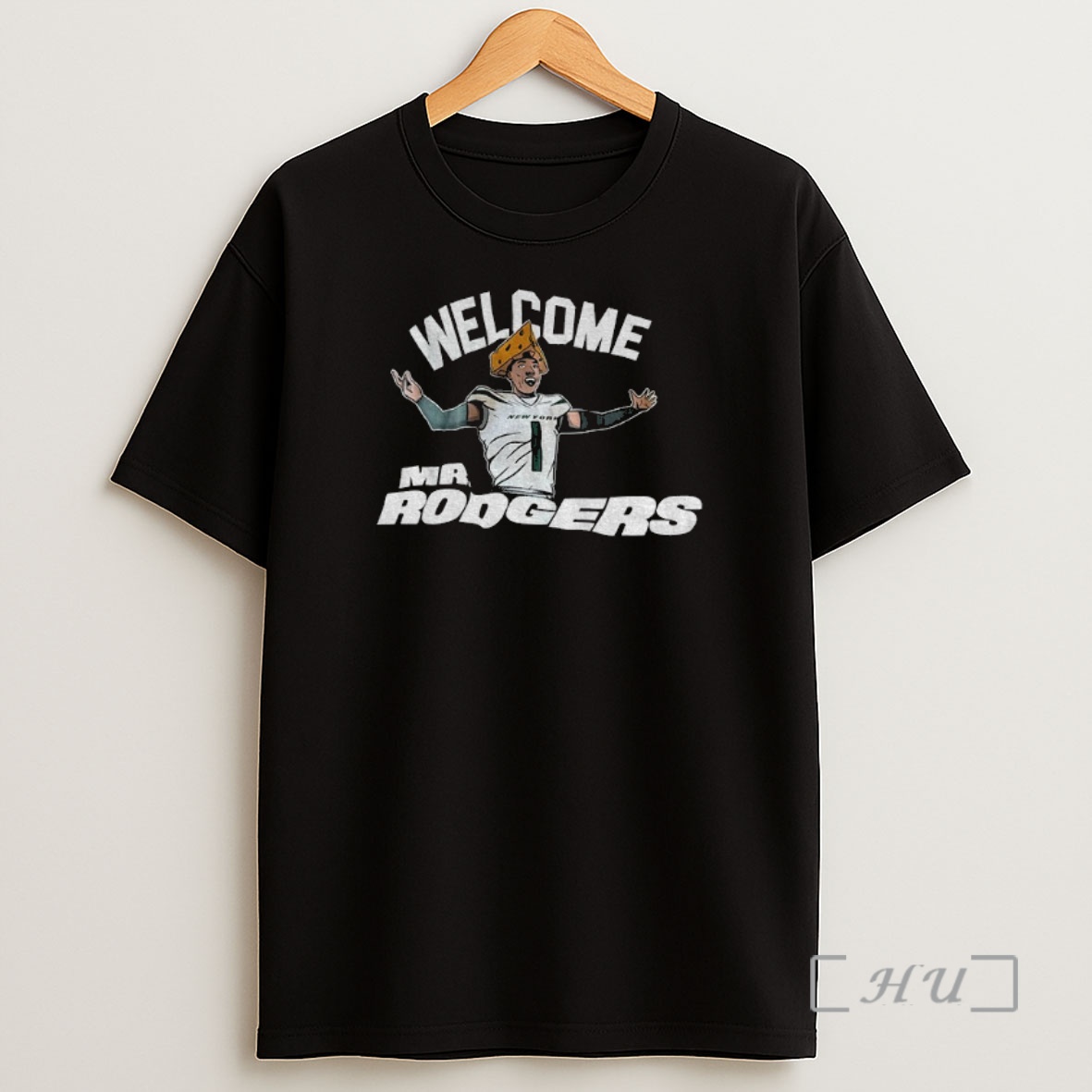 Officials Aaron Rodgers Cheese Hat New York Jets Nfl Football 2025 Welcome Mr Rogers Premium Shirt Sweatshirt Tee