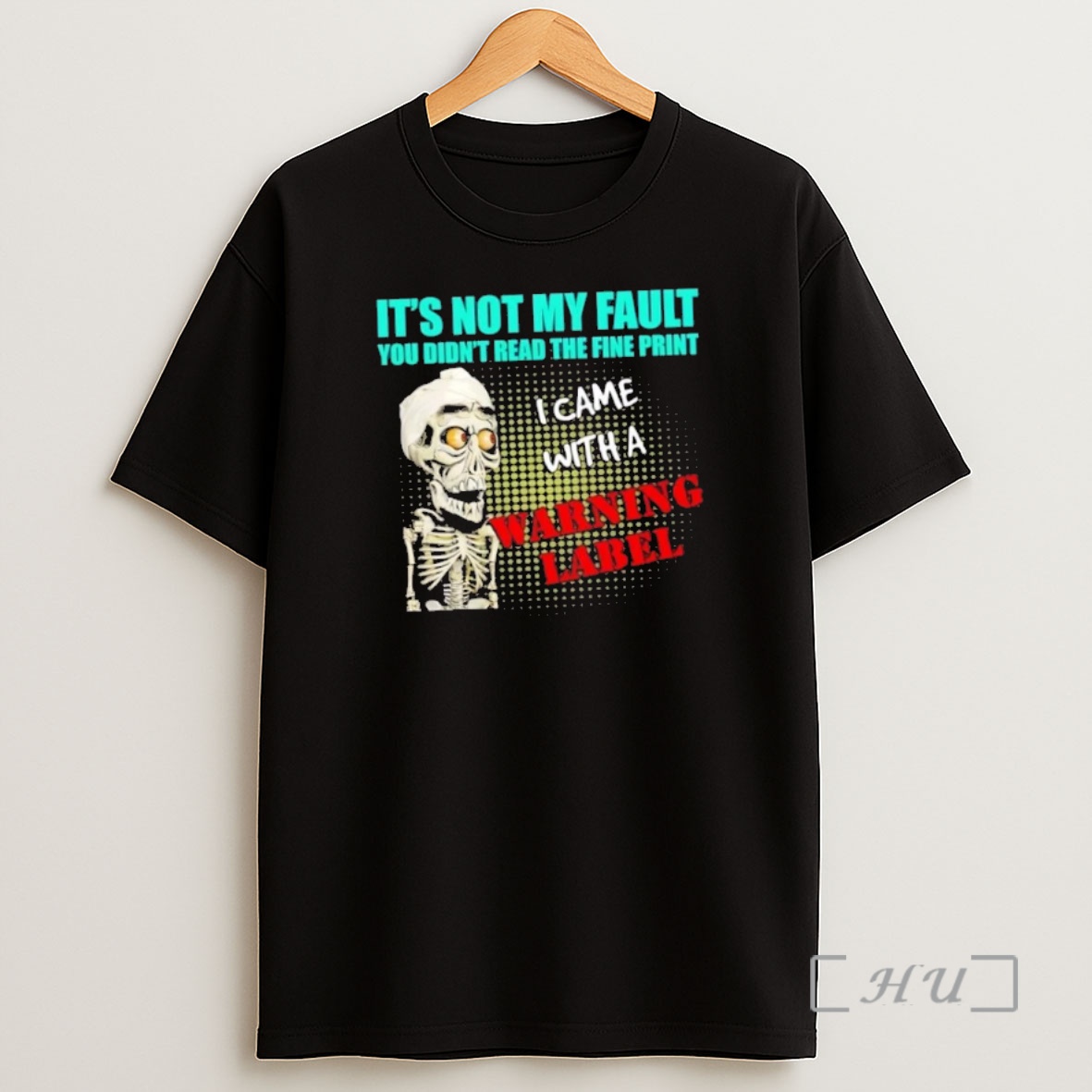 Officials Achmed The Dead Terrorist Its Not My Fault You Didnt Read The Fine Print I Came With A Warning Label Premium Shirt Sweatshirt Tee
