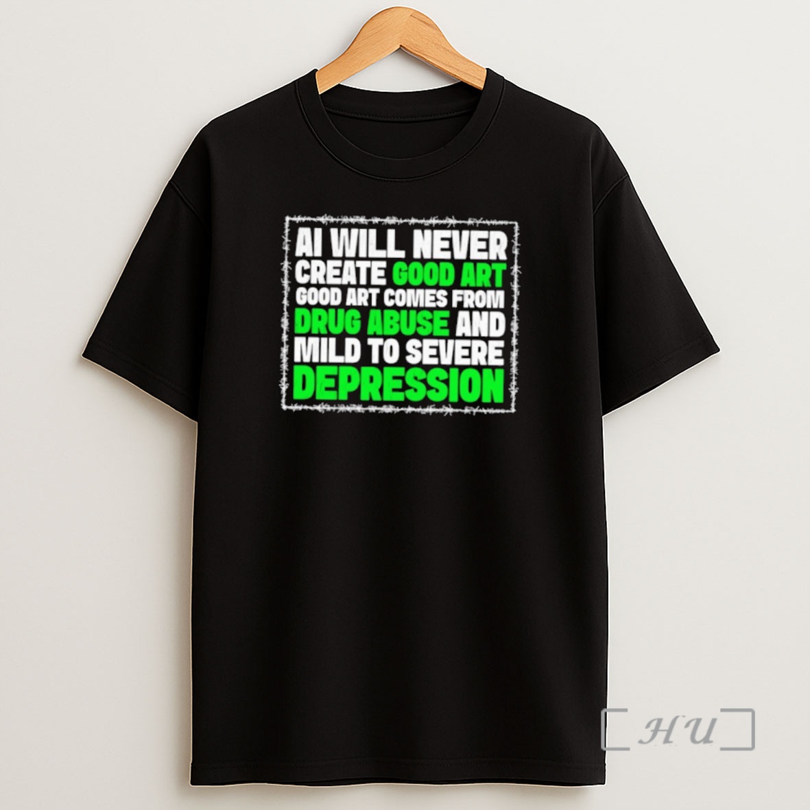 Officials Ai Will Never Create Good Art Good Art Comes From Drug Abuse And Mild To Severe Depression Premium Shirt Sweatshirt Tee