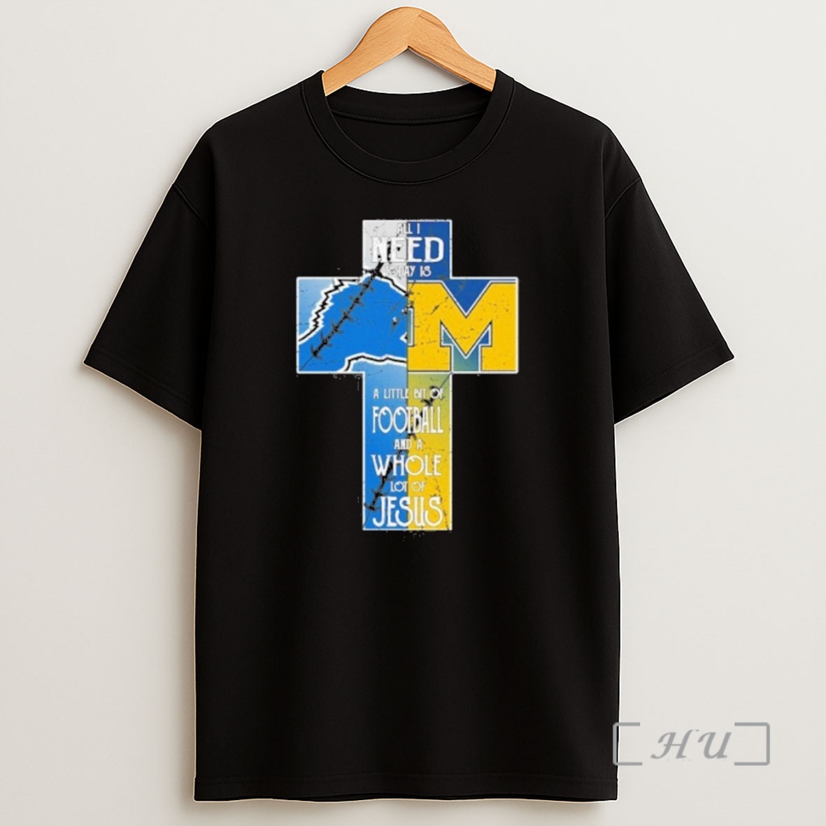Officials All I Need Today Is A Little Bit Of Lions And Wolverines A Whole Lot Of Jesus Premium Shirt Sweatshirt Tee