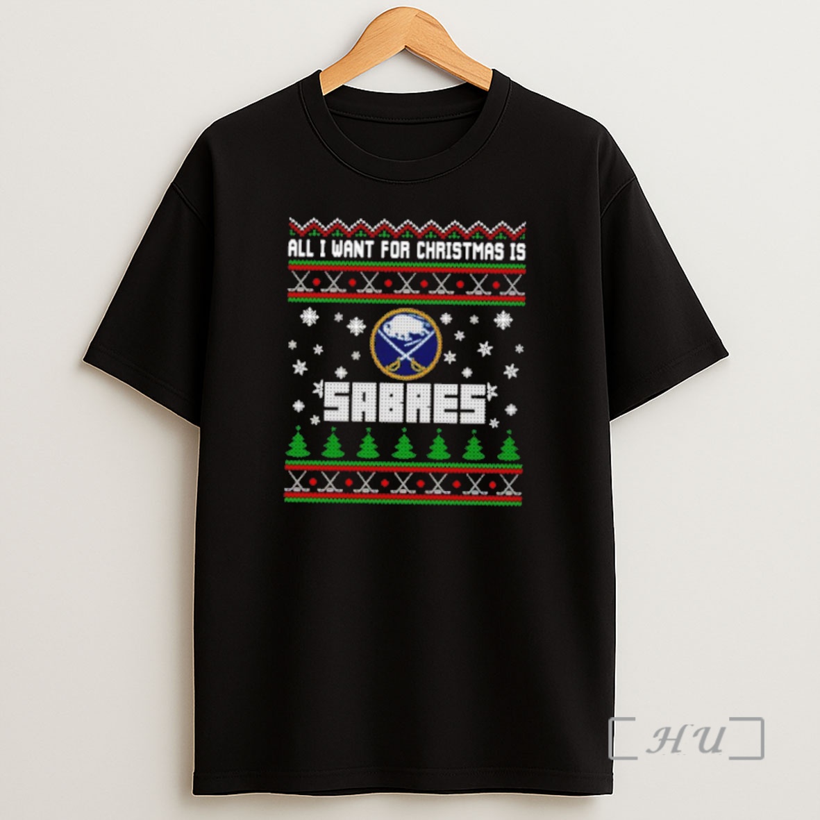 Officials All I Want For Christmas Is Buffalo Sabres Ugly Christmas Sweat Premium Shirt Sweatshirt Tee