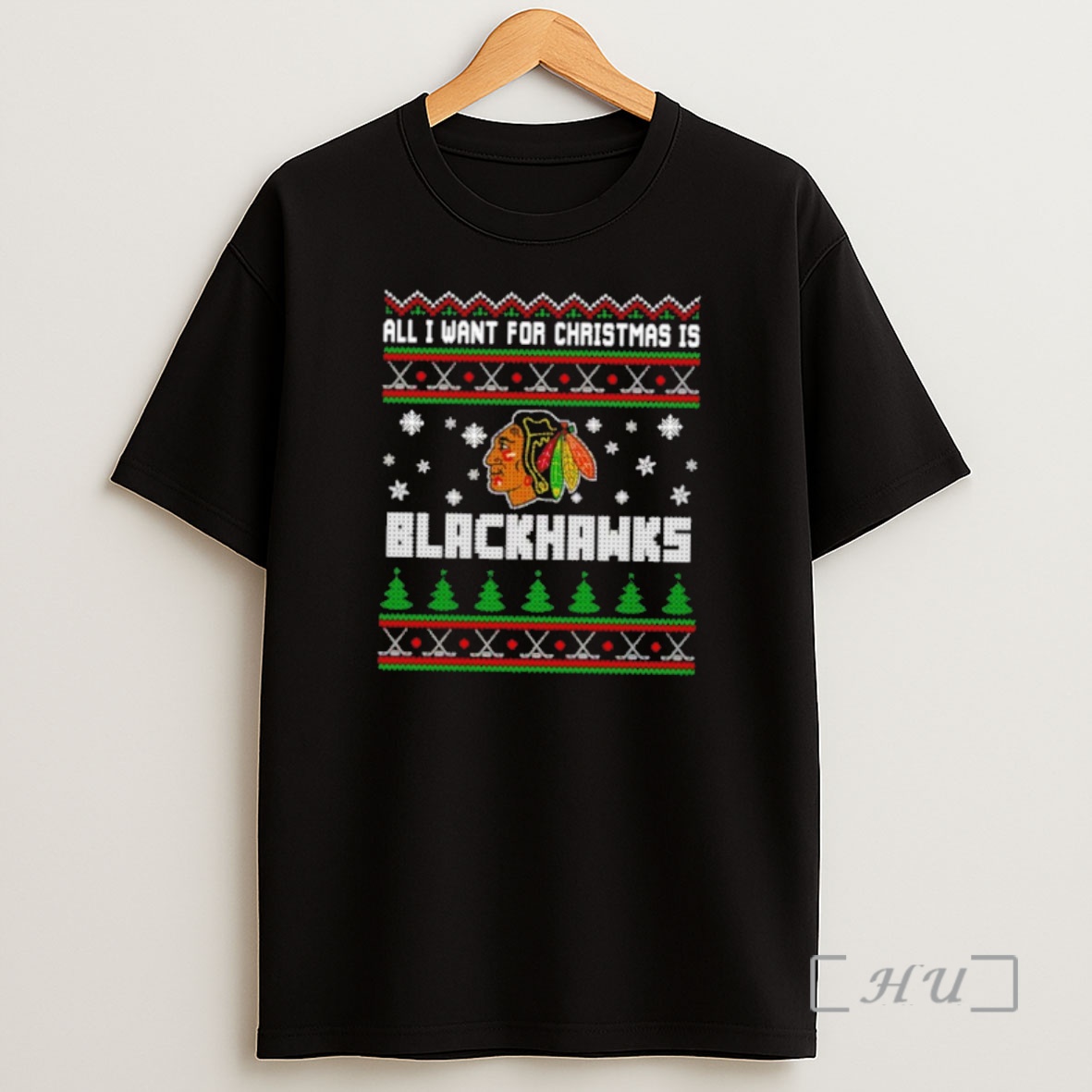 Officials All I Want For Christmas Is Chicago Blackhawks Ugly Christmas Sweat Premium Shirt Sweatshirt Tee