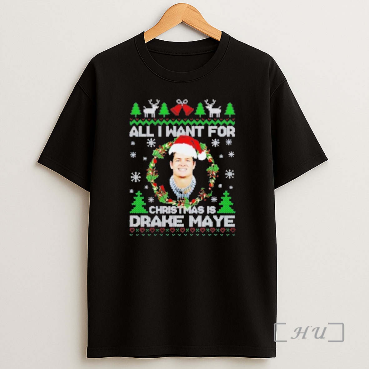 Officials All I Want For Christmas Is Drake Maye Ugly Christmas Sweat Premium Shirt Sweatshirt Tee