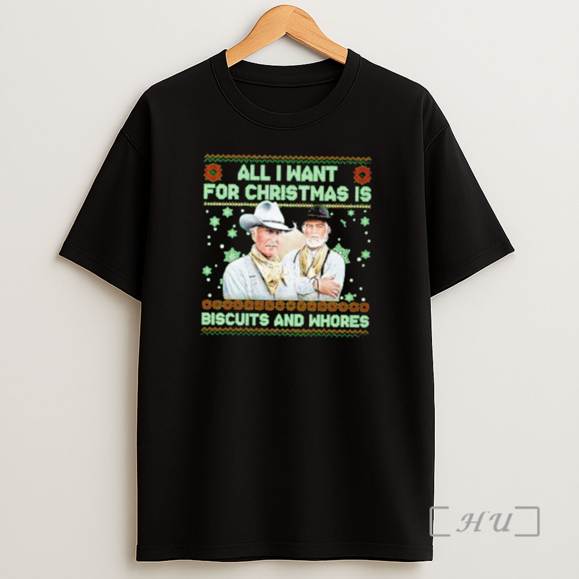 Officials All I Want For Is Biscuits And Whores Ugly Christmas Sweat Premium Shirt Sweatshirt Tee
