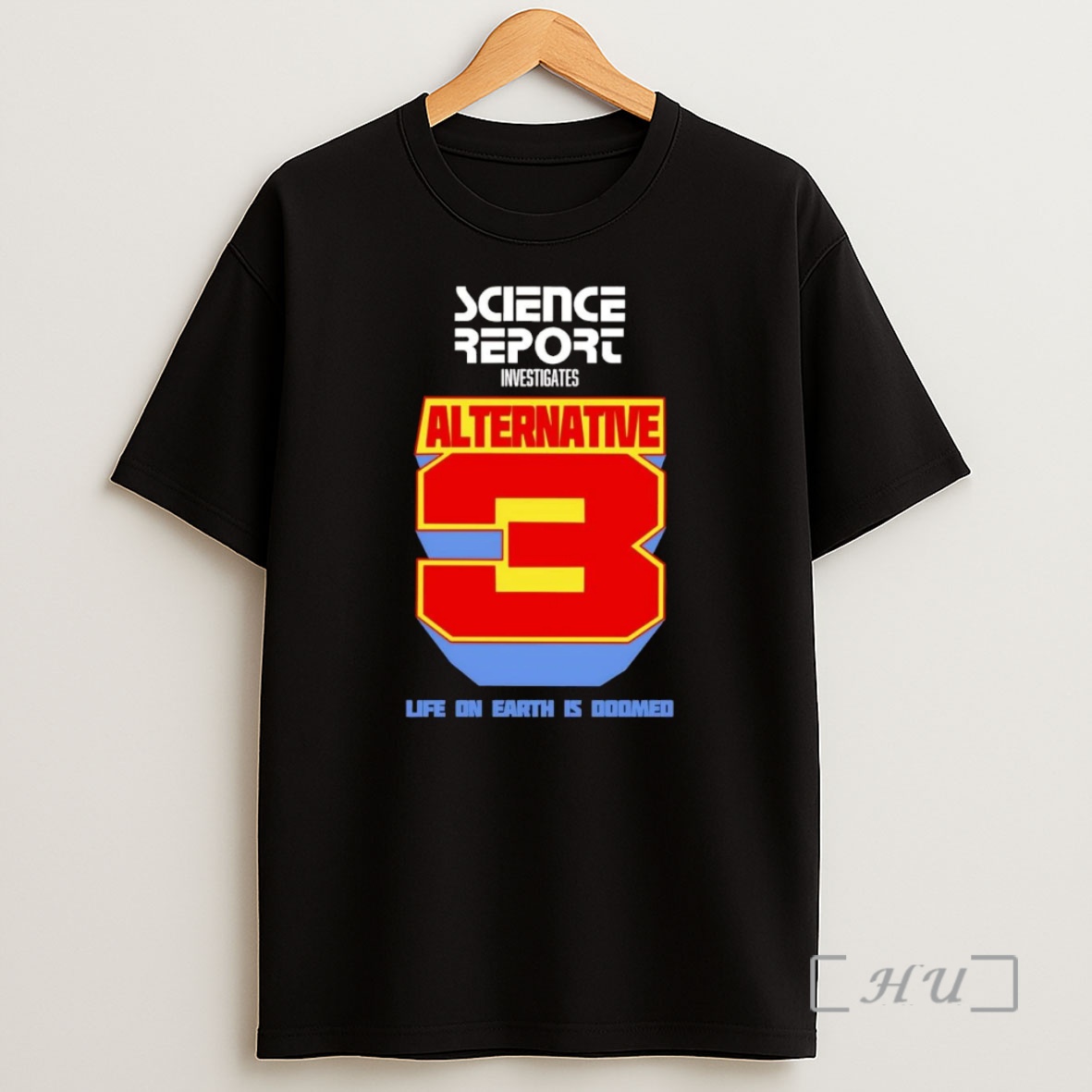 Officials Alternative 3 Science Report Investigates Life On Earth Is Doomed Premium Shirt Sweatshirt Tee