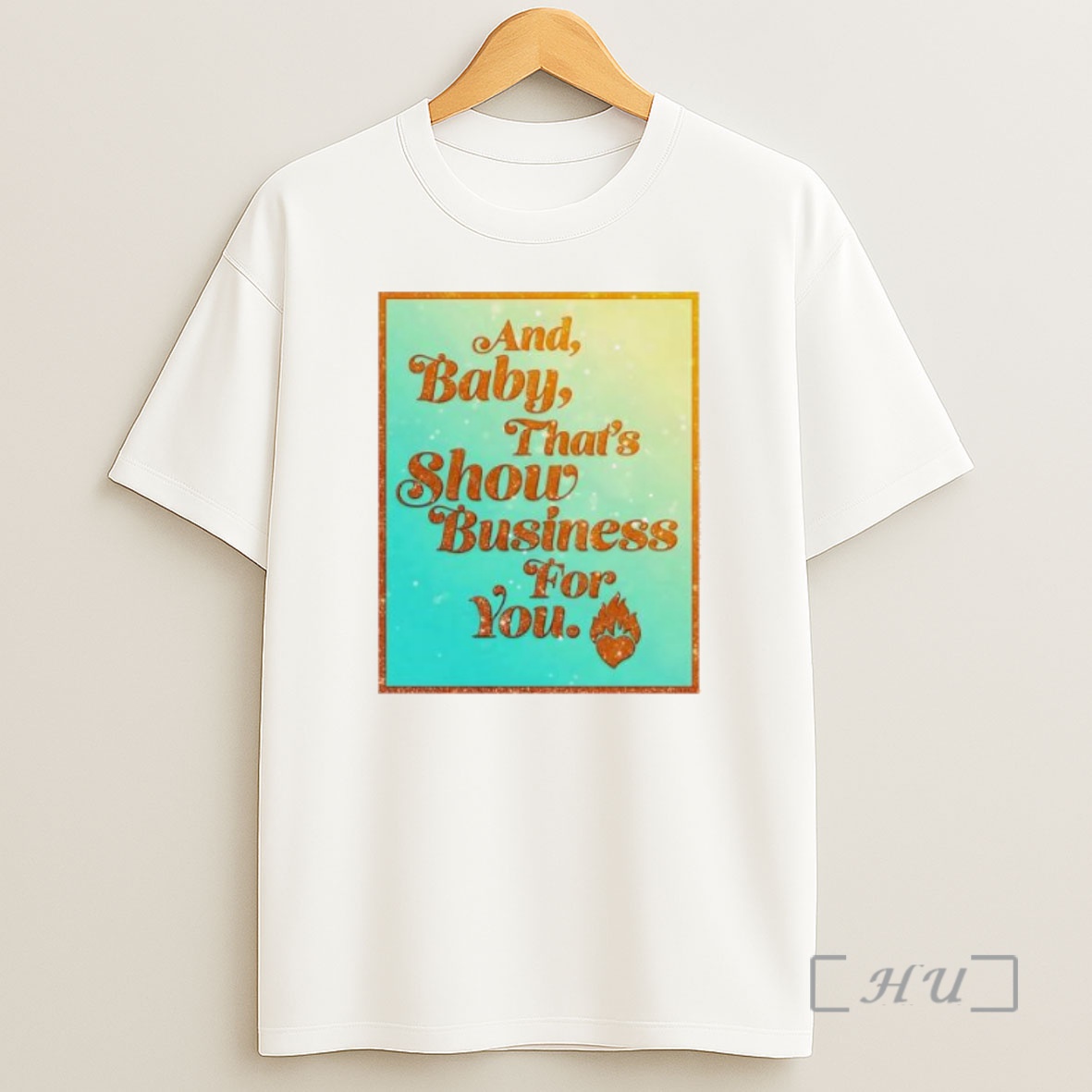 Officials And Baby Thats Show Business For You Twinkle Premium Shirt Sweatshirt Tee