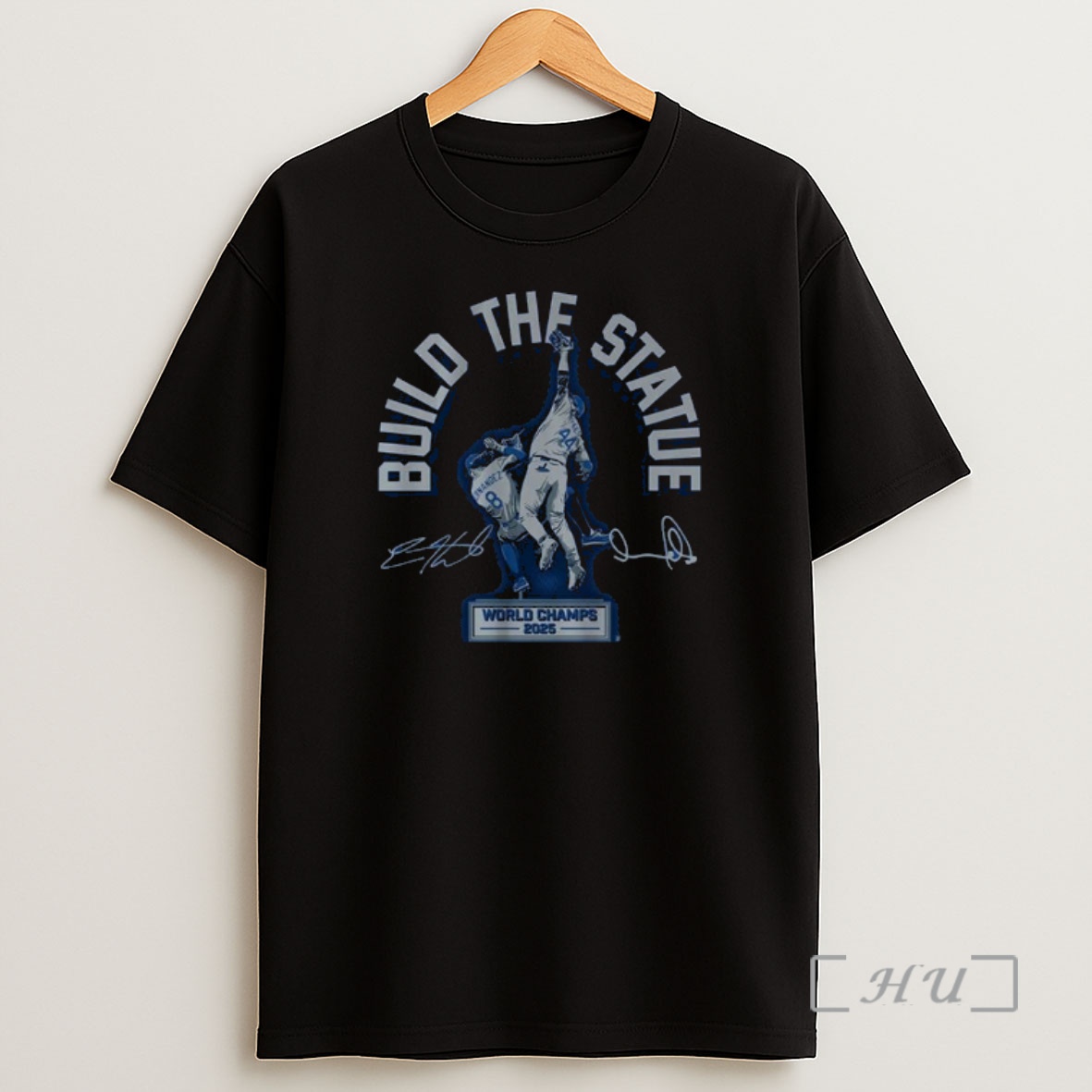 Officials Andy Pages Kike Hernandez Build The Statue 2025 World Champs Signature Premium Shirt Sweatshirt Tee