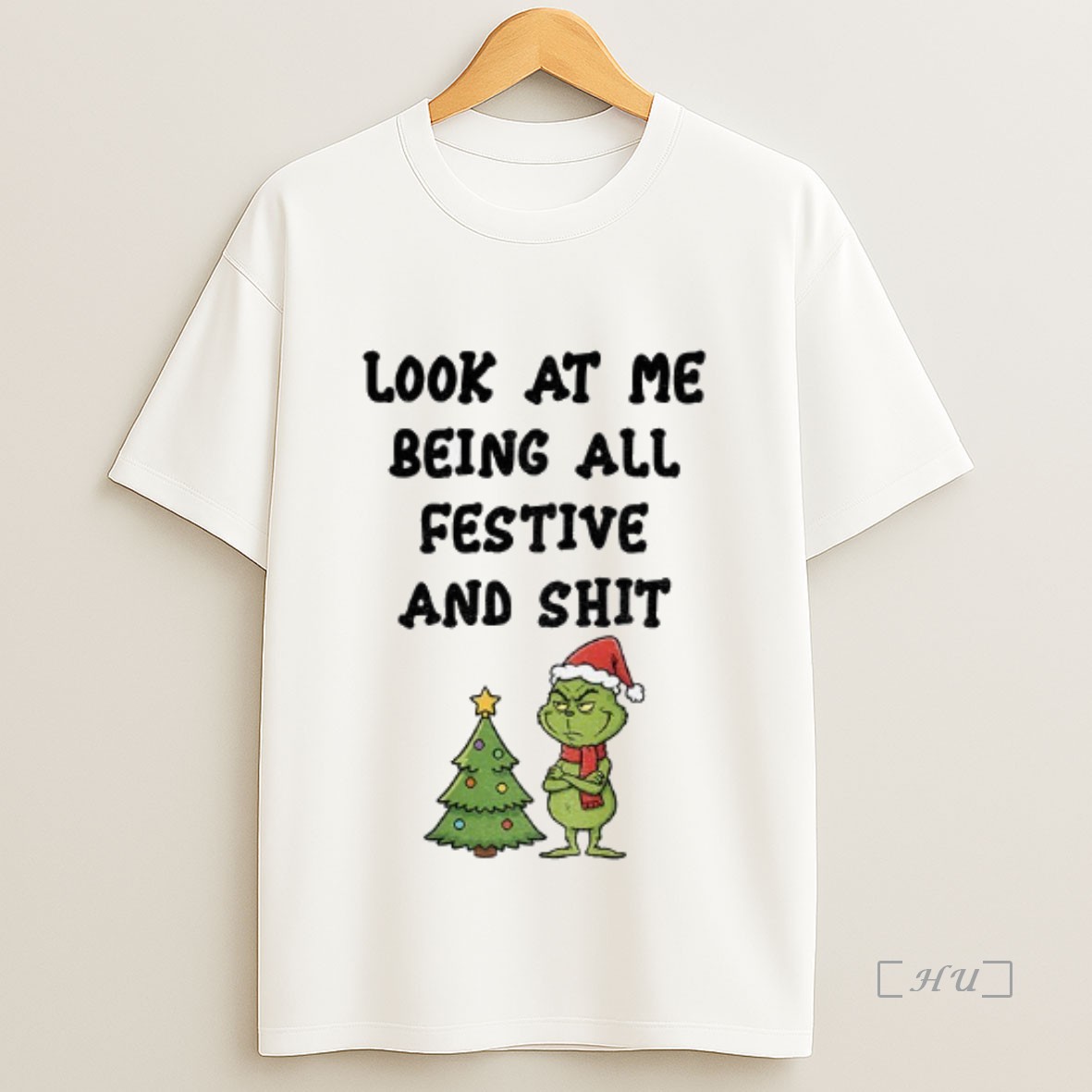 Officials Angry Grinch Christmas Tree Look At Me Being All Festive And Shit Christmas Premium Shirt Sweatshirt Tee