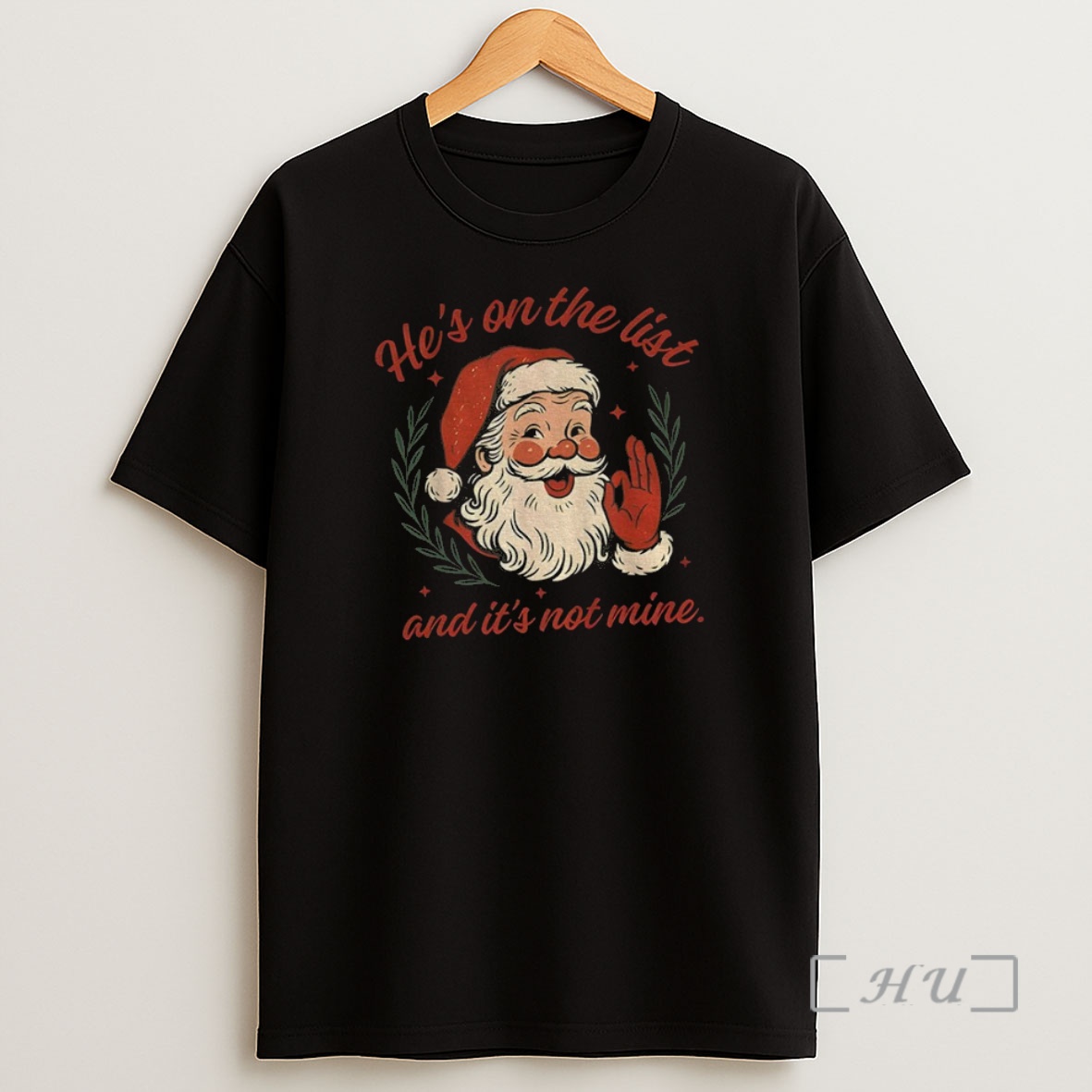 Officials Anti Trump Santa Claus Hes On The List And Its Not Mine Premium Shirt Sweatshirt Tee