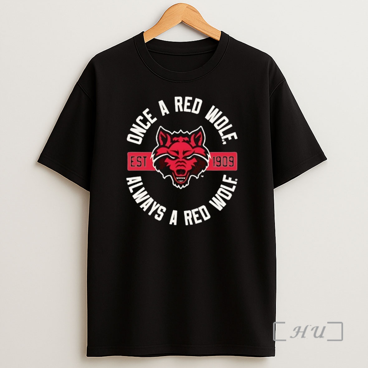 Officials Arkansas State Red Wolves Once A Red Wolf Always A Red Wolf Premium Shirt Sweatshirt Tee