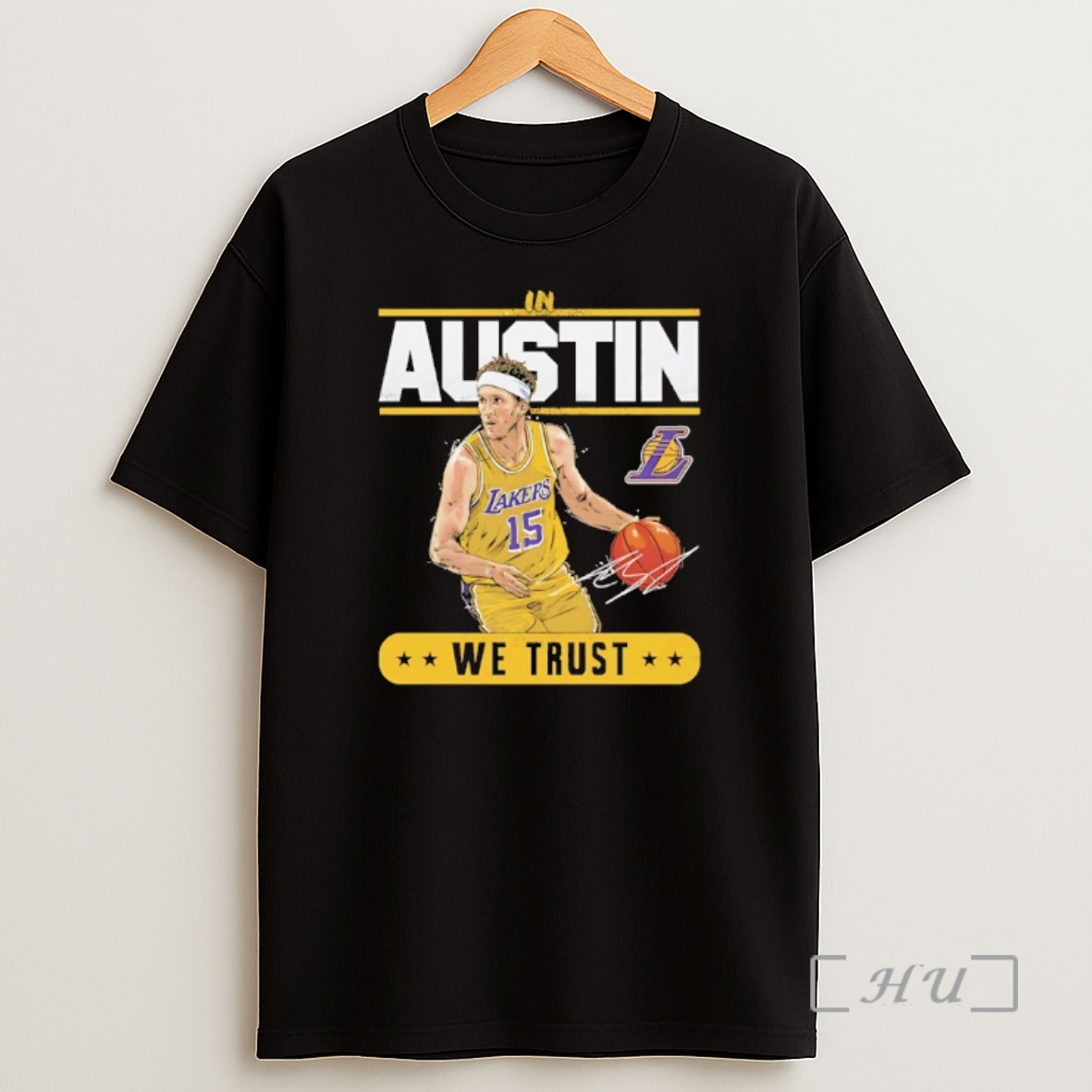 Officials Austin Reaves Los Angeles Lakers We Trust Signature Premium Shirt Sweatshirt Tee