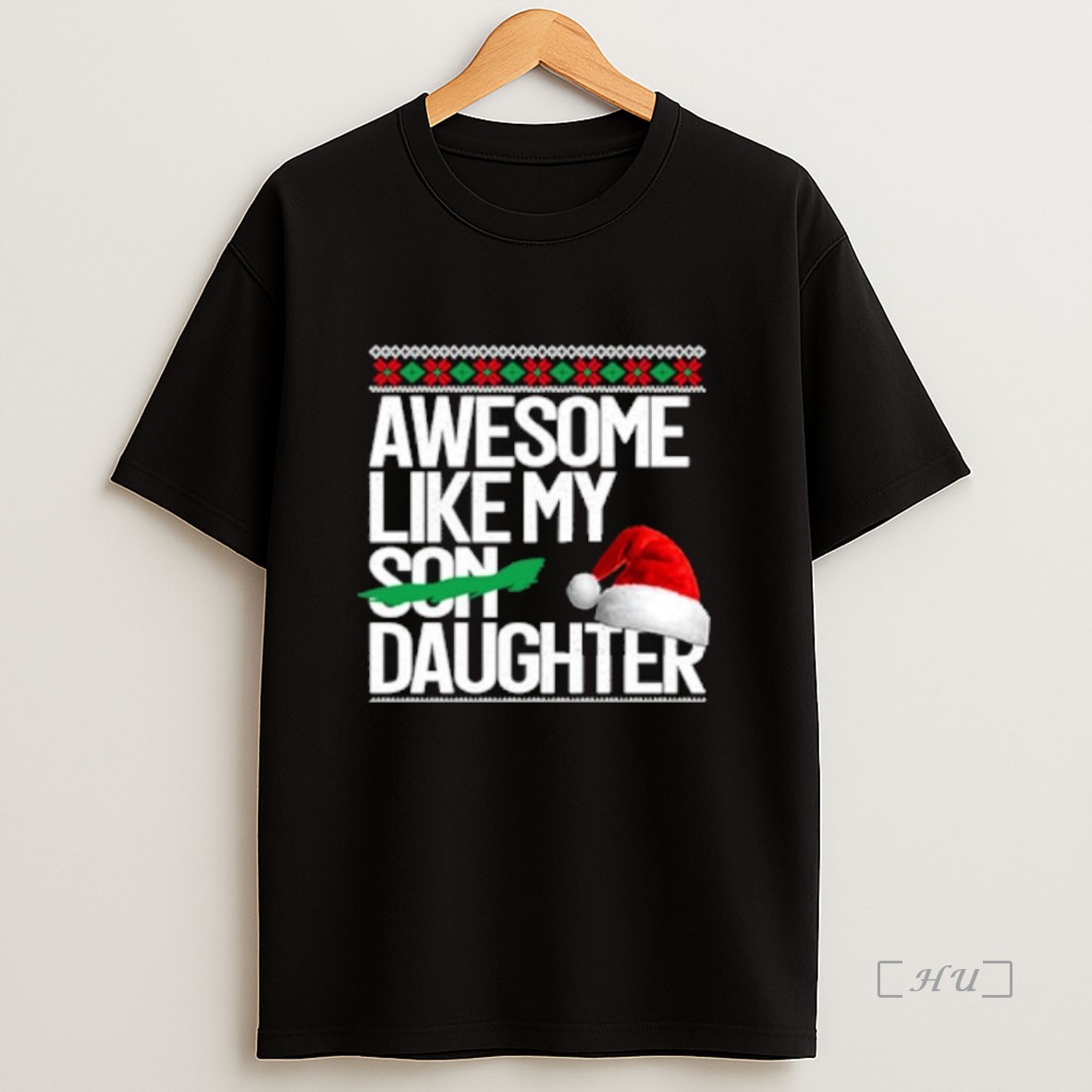 Officials Awesome Like My Daughter Christmas Long Sleve Premium Shirt Sweatshirt Tee