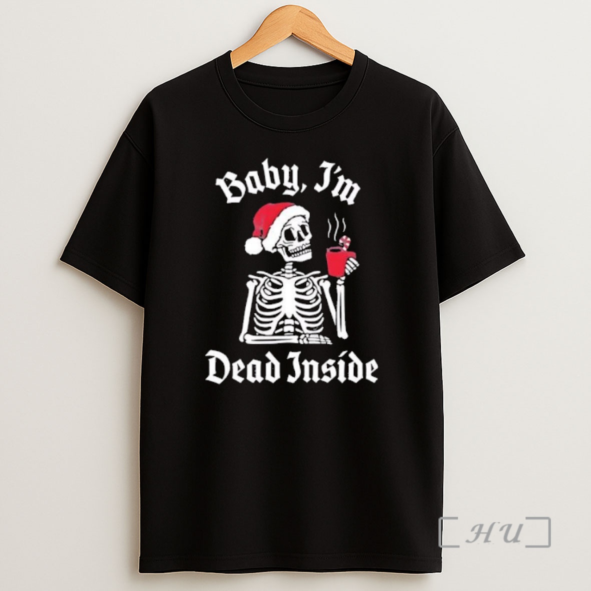 Officials Baby Im Dead Inside Christmas Skeleton Premium Shirt Sweatshirt Tee