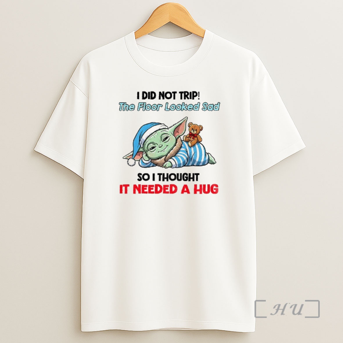 Officials Baby Yoda I Did Not Trip The Floor Looked Sad So I Thought It Needed A Hug Merry Christmas Premium Shirt Sweatshirt Tee