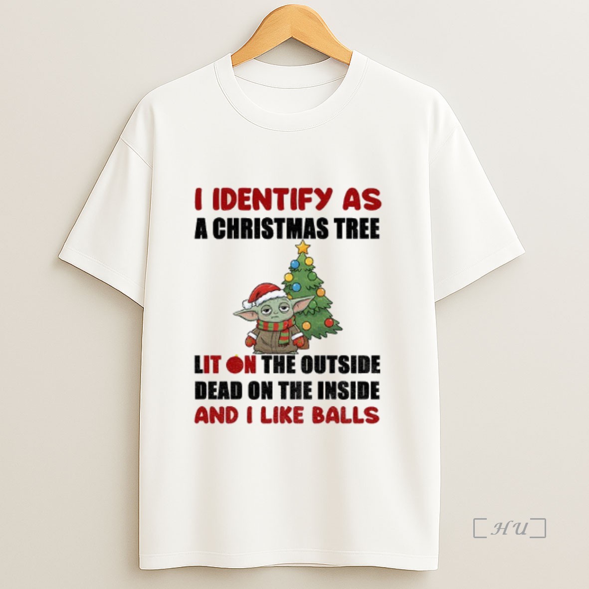 Officials Baby Yoda Santa Hat I Identify As A Christmas Tree Lit On The Outside Dead On The Inside And I Like Balls Christmas Premium Shirt Sweatshirt Tee