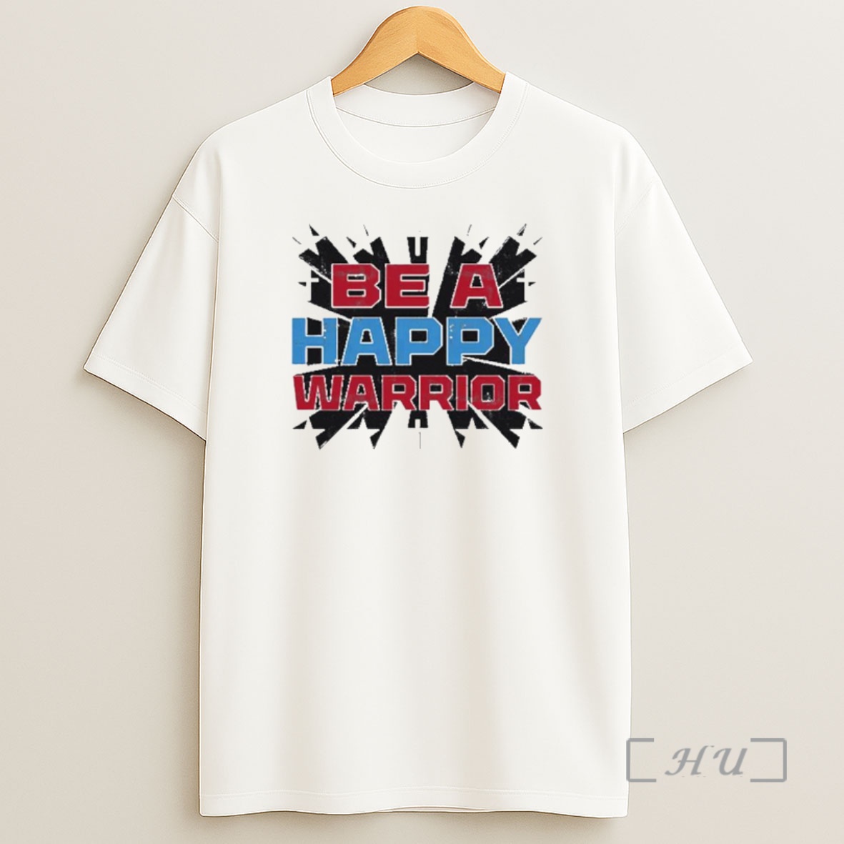 Officials Be A Happy Warrior Ornaments Premium Shirt Sweatshirt Tee