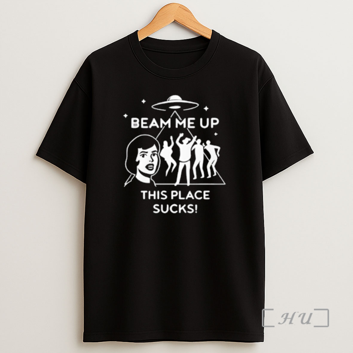 Officials Beam Me Up This Place Sucks Premium Shirt Sweatshirt Tee