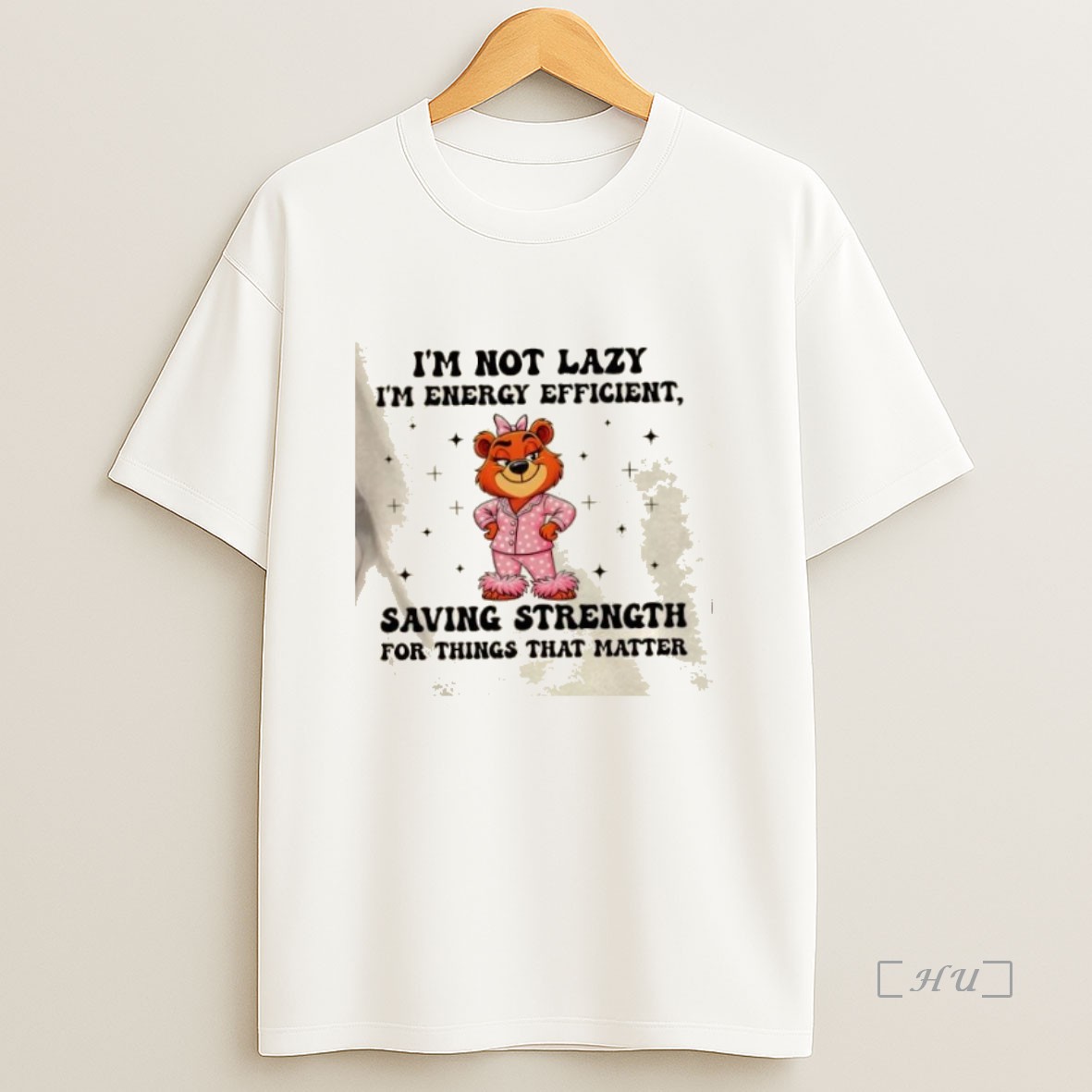 Officials Bear Im Not Lazy Im Energy Efficient Saving Strength For Things That Matter Premium Shirt Sweatshirt Tee