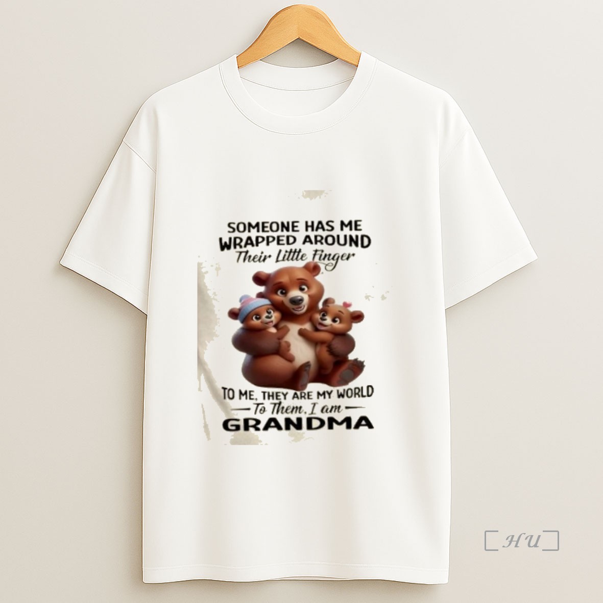 Officials Bears Someone Has Me Wrapped Around Their Little Finger To Me They Are My World To Them I Am Grandma Premium Shirt Sweatshirt Tee