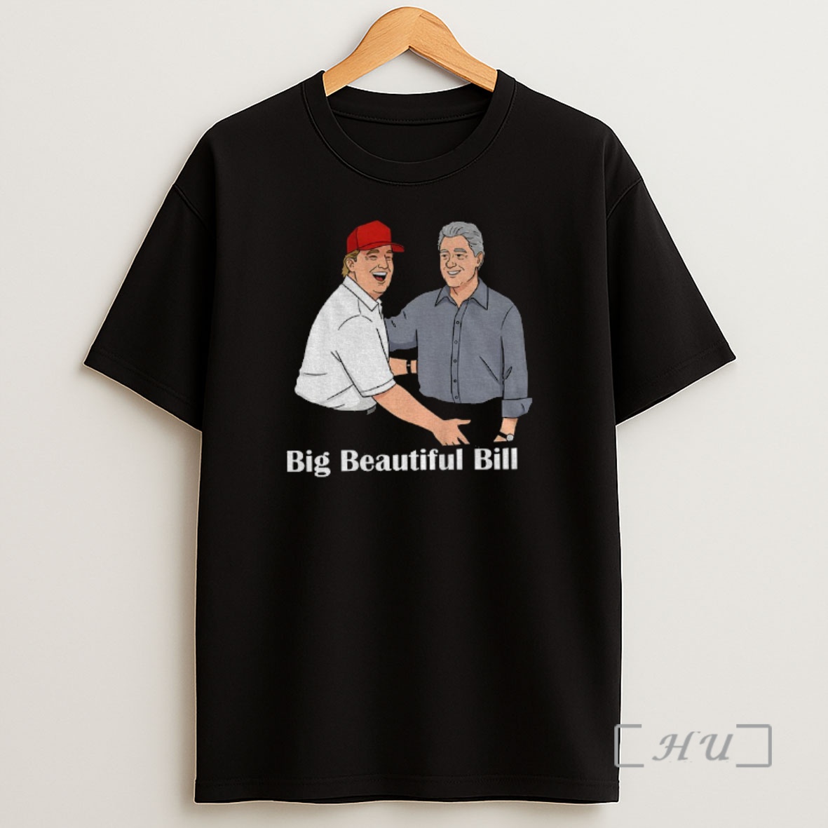 Officials Big Beautiful Bill Clinton Trump Bubba Big Beautiful Bill Anti Trump Premium Shirt Sweatshirt Tee