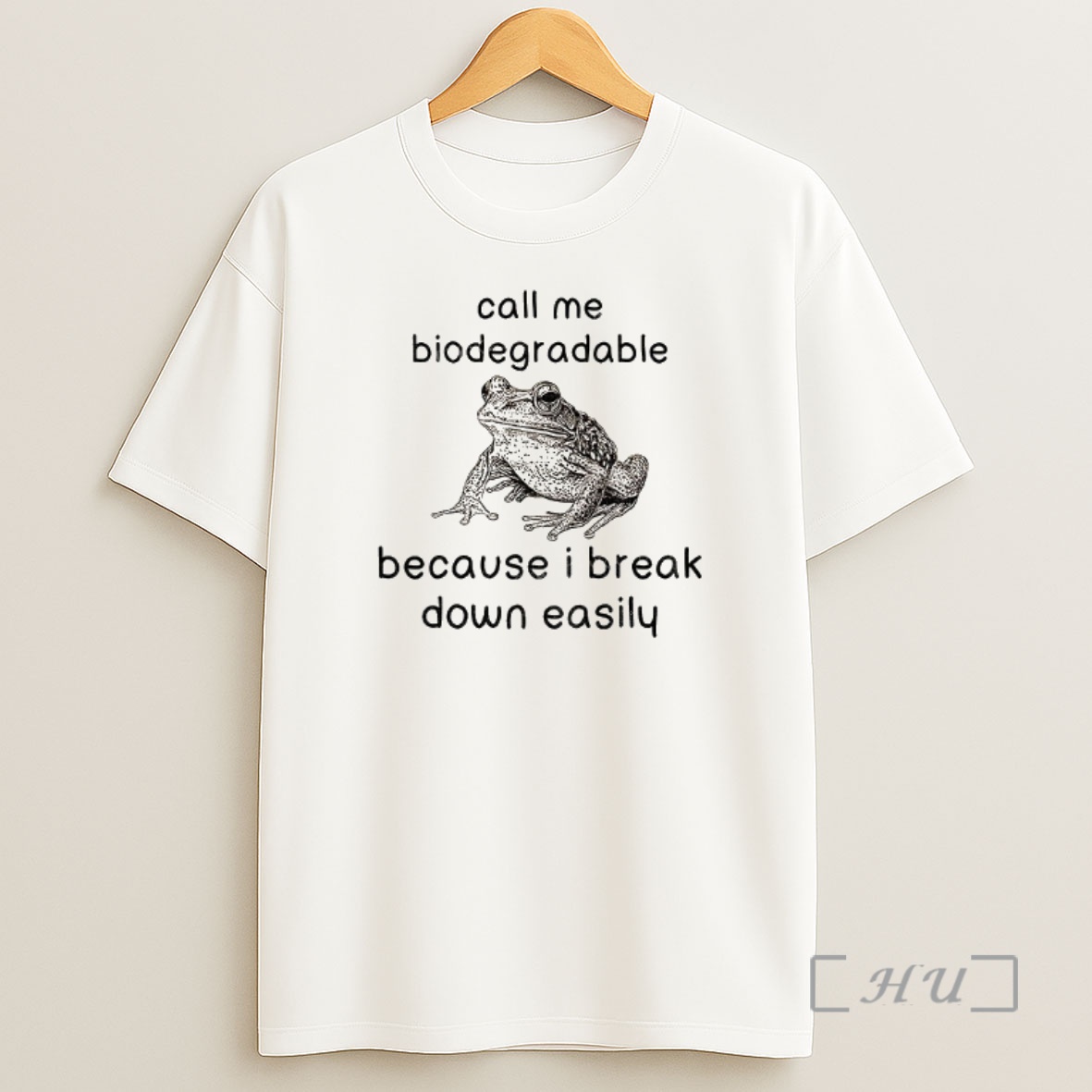 Officials Biodegradable Frog Call Me Biodegradable Because I Break Down Easily Premium Shirt Sweatshirt Tee