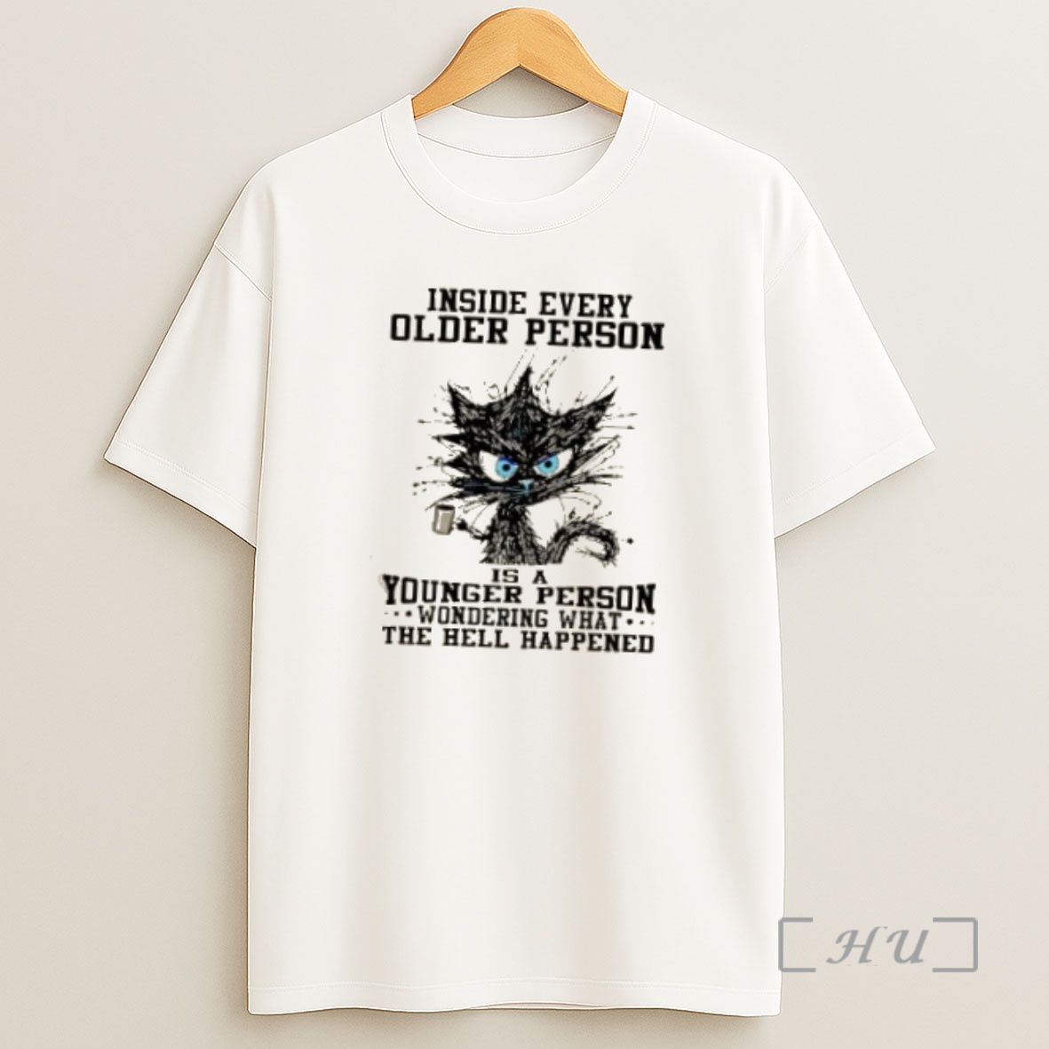 Officials Black Cat Inside Every Older Person Is A Younger Person Wondering What The Hell Happened Premium Shirt Sweatshirt Tee