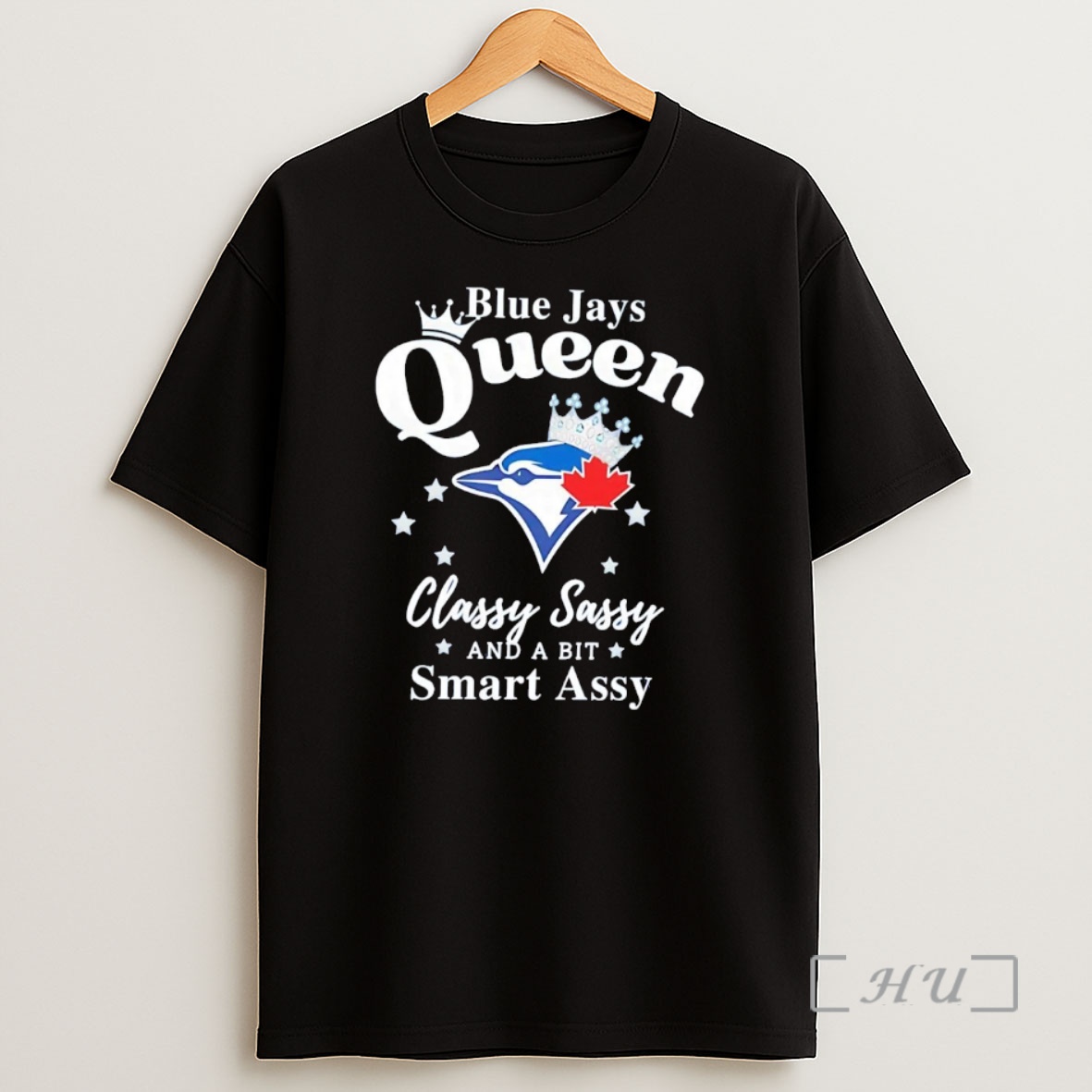 Officials Blue Jays Queen Classy Sassy And A Bit Smart Assy Premium Shirt Sweatshirt Tee