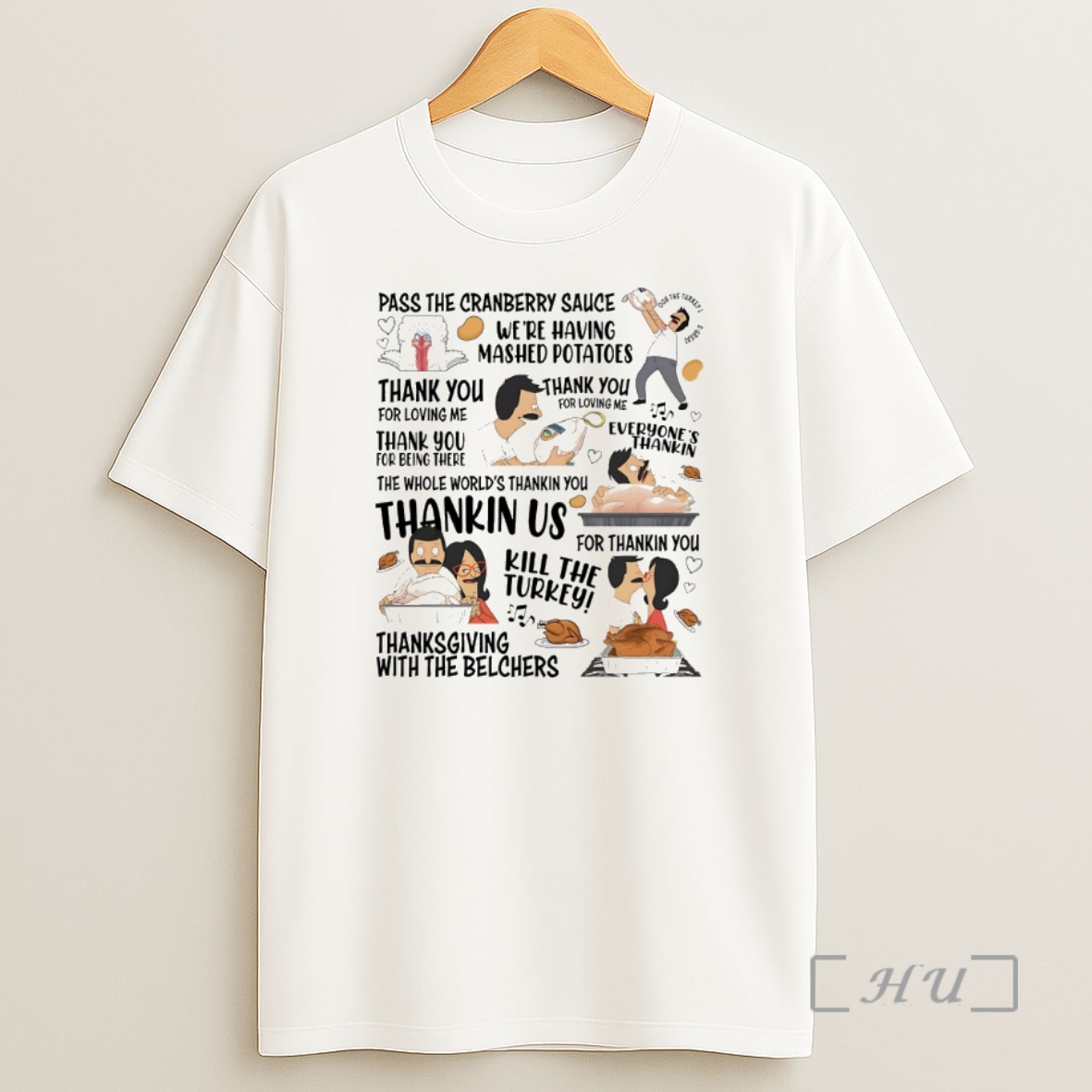 Officials Bobs Burgers Thanksgiving Song Linda Belcher Song Happy Thanksgiving Premium Shirt Sweatshirt Tee