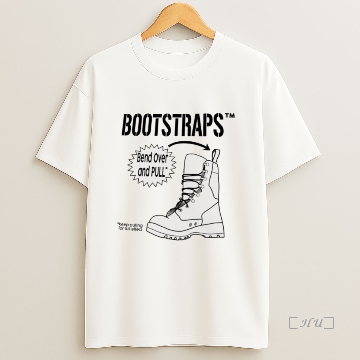 Officials Bootstraps Bend Over And Pull Keep Pulling For Full Effect Premium Shirt Sweatshirt Tee