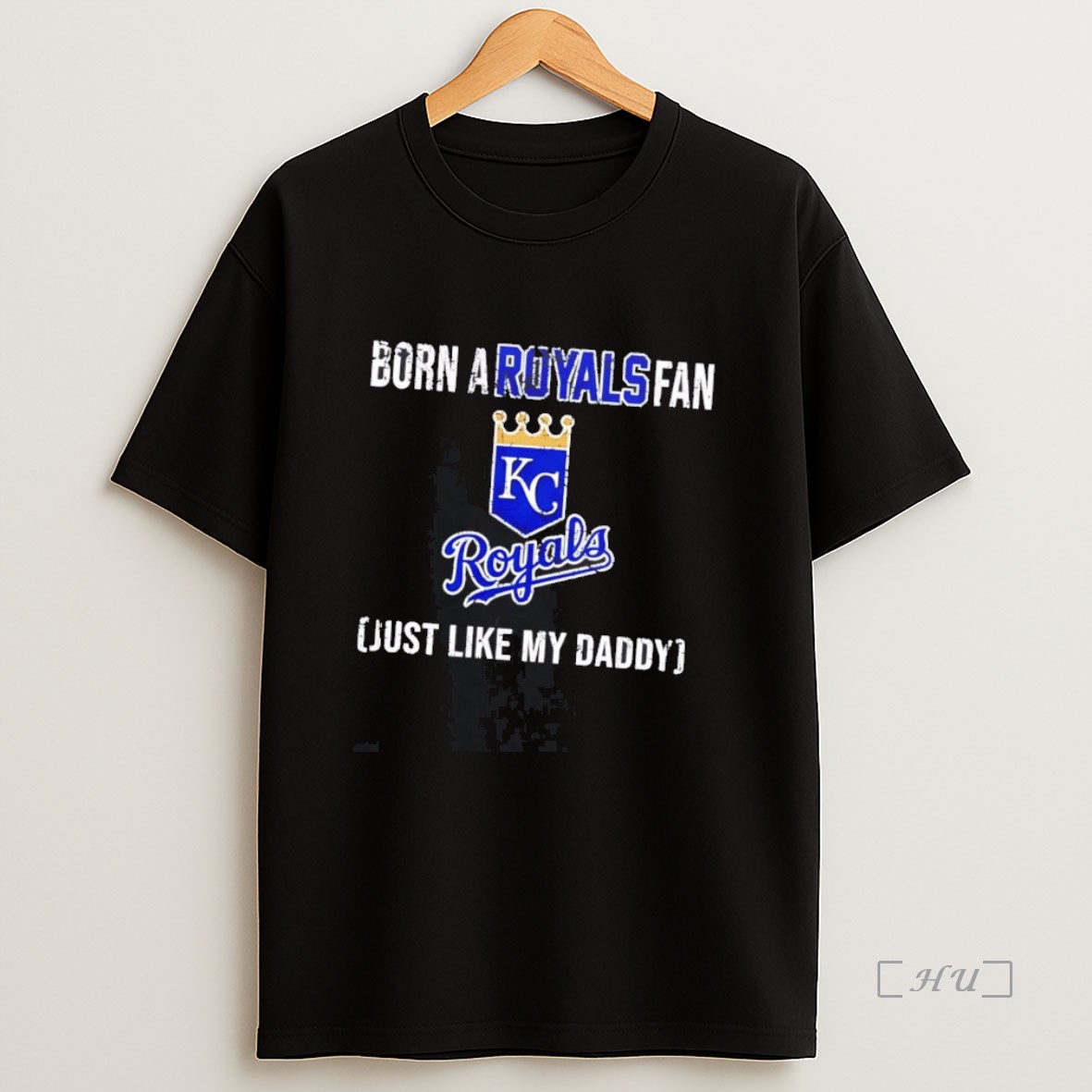 Officials Born A Kansas City Royals Fan Just Like My Daddy Premium Shirt Sweatshirt Tee