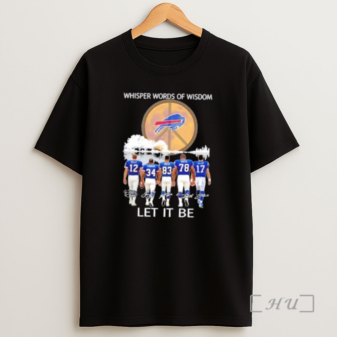 Officials Buffalo Bills Kelly And Legends Whisper Words Of Wisdom Let It Be Signatures Premium Shirt Sweatshirt Tee