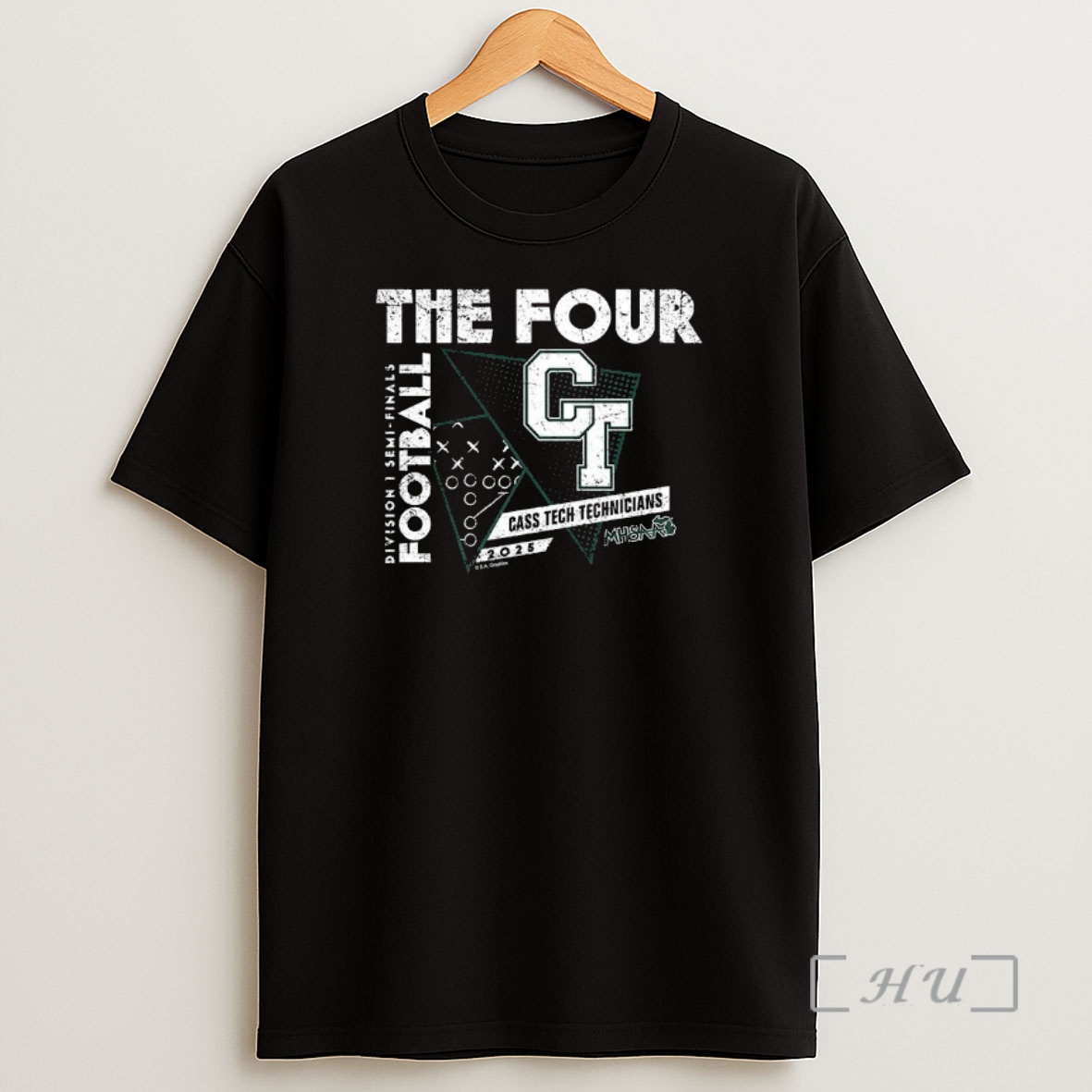 Officials Cass Tech Technicians 2025 Mhsaa Football Division 1 The Four Premium Shirt Sweatshirt Tee
