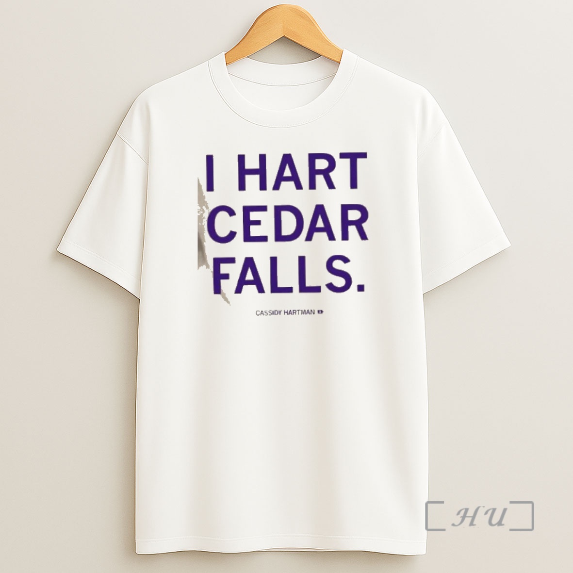 Officials Cassidy Hartman I Hart Cedar Falls Premium Shirt Sweatshirt Tee