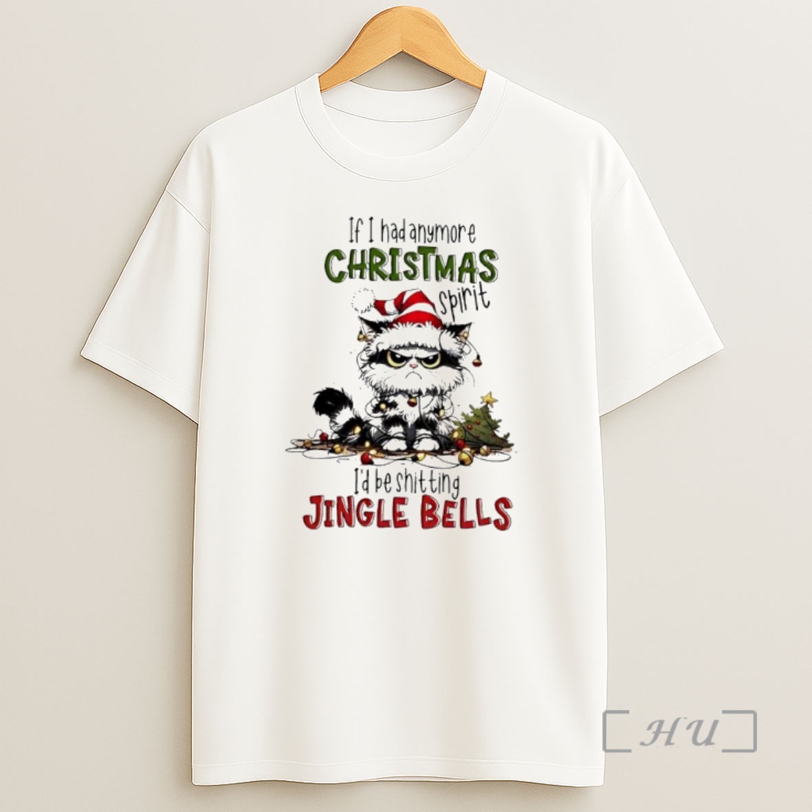 Officials Cat If I Had Anymore Christmas Spirit Id Be Shitting Jingle Bells Premium Shirt Sweatshirt Tee