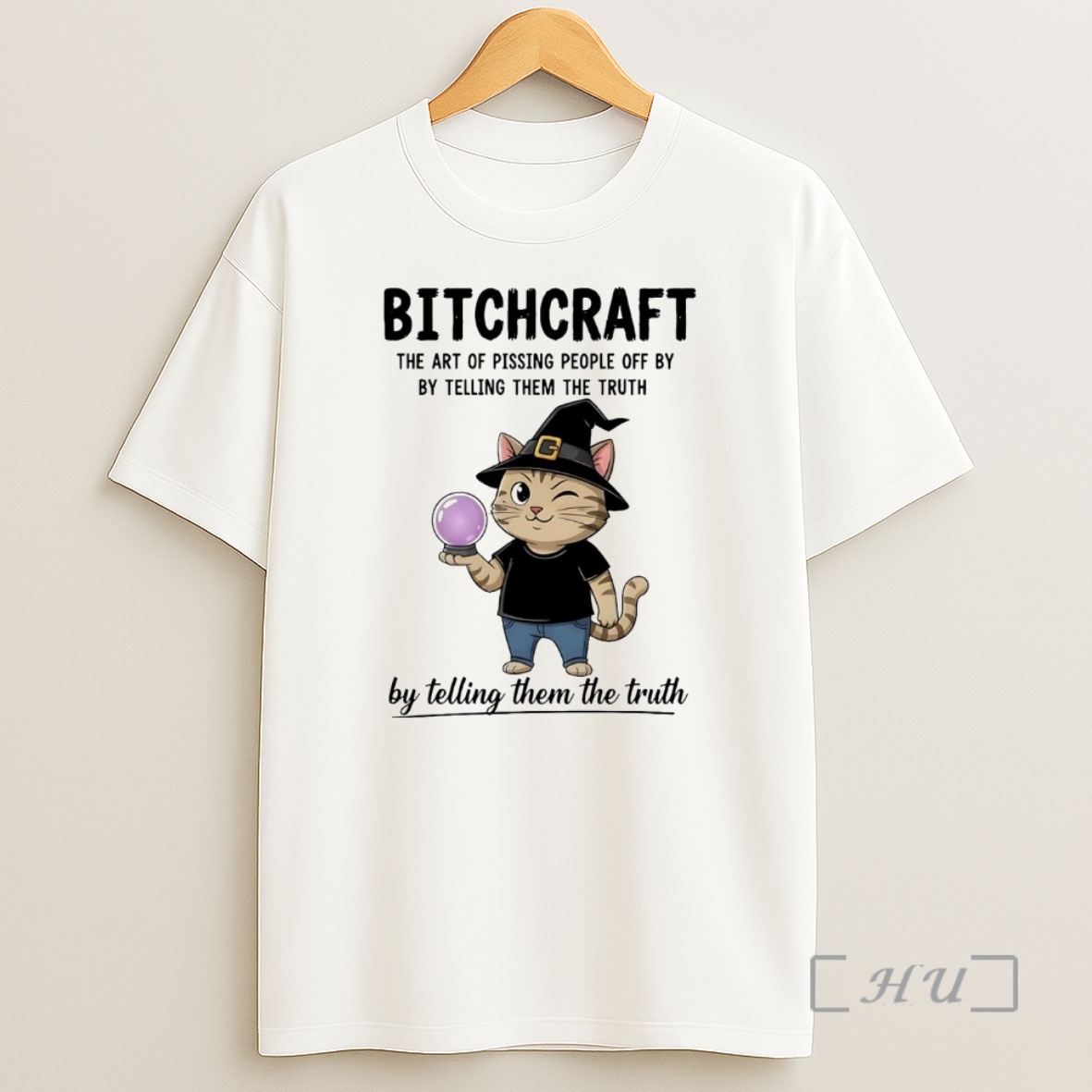 Officials Cat Bitchcraft The Art Of Pissing People Off By By Telling Them The Truth Premium Shirt Sweatshirt Tee 1