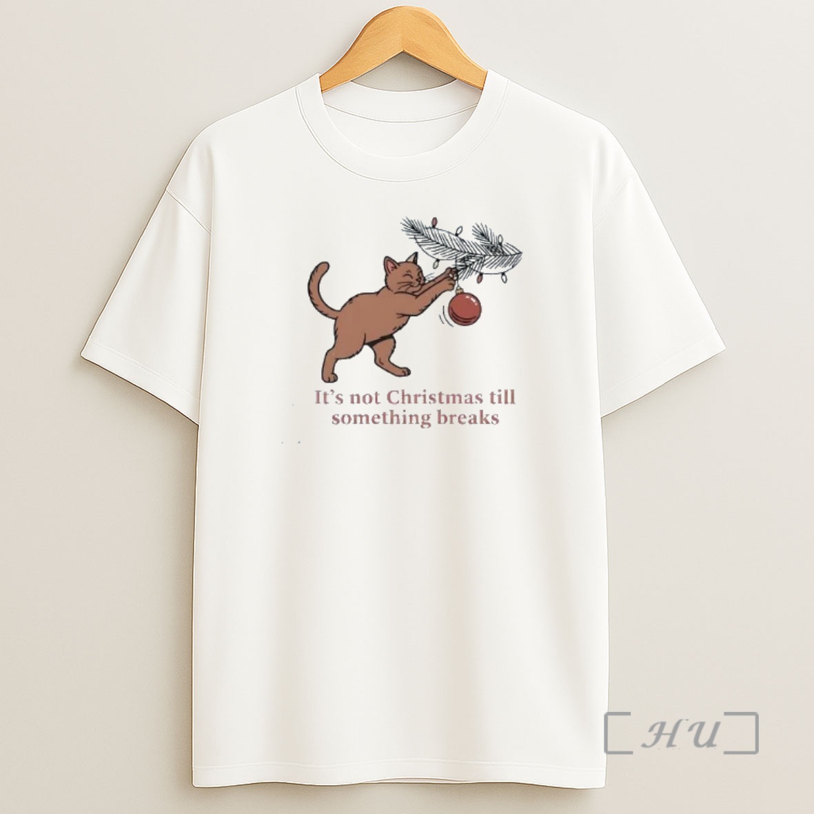 Officials Cat Its Not Christmas Till Something Breaks Premium Shirt Sweatshirt Tee