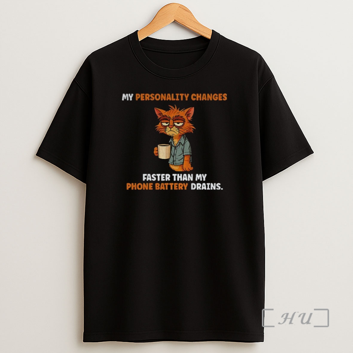 Officials Cat Tired My Personality Changes Faster Than My Phone Battery Drains Premium Shirt Sweatshirt Tee