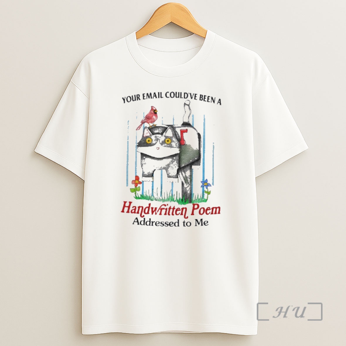 Officials Cat Your Email Couldve Been A Handwritten Poem Addressed To Me Premium Shirt Sweatshirt Tee