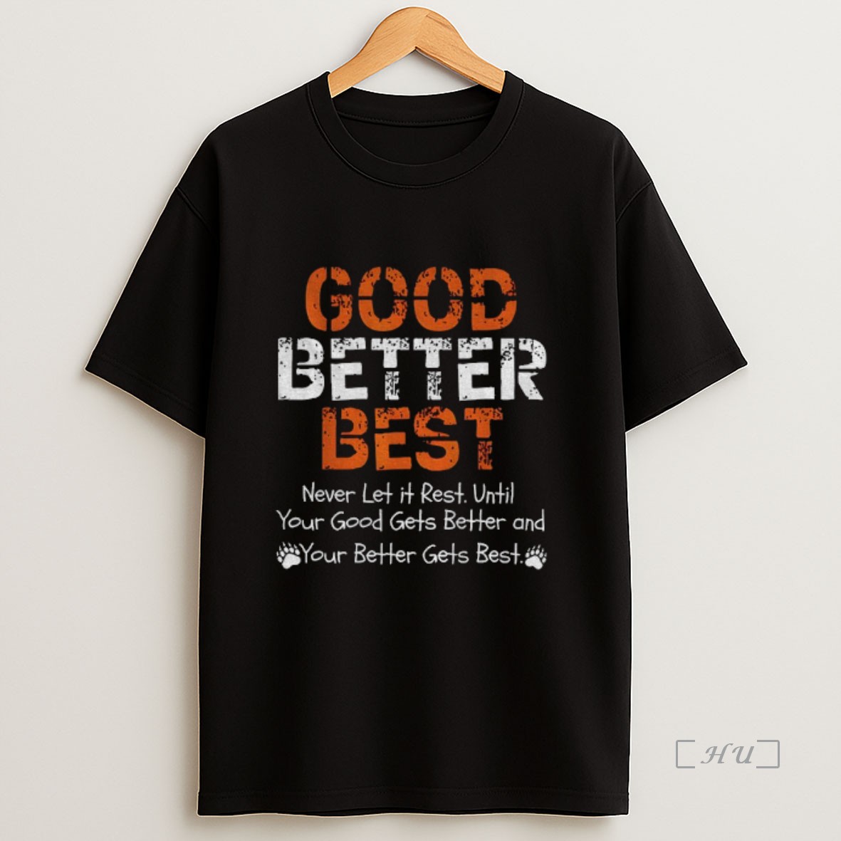 Officials Chicago Bears Good Better Best Never Let It Rest Until Your Good Gets Better And Your Better Gets Best Premium Shirt Sweatshirt Tee