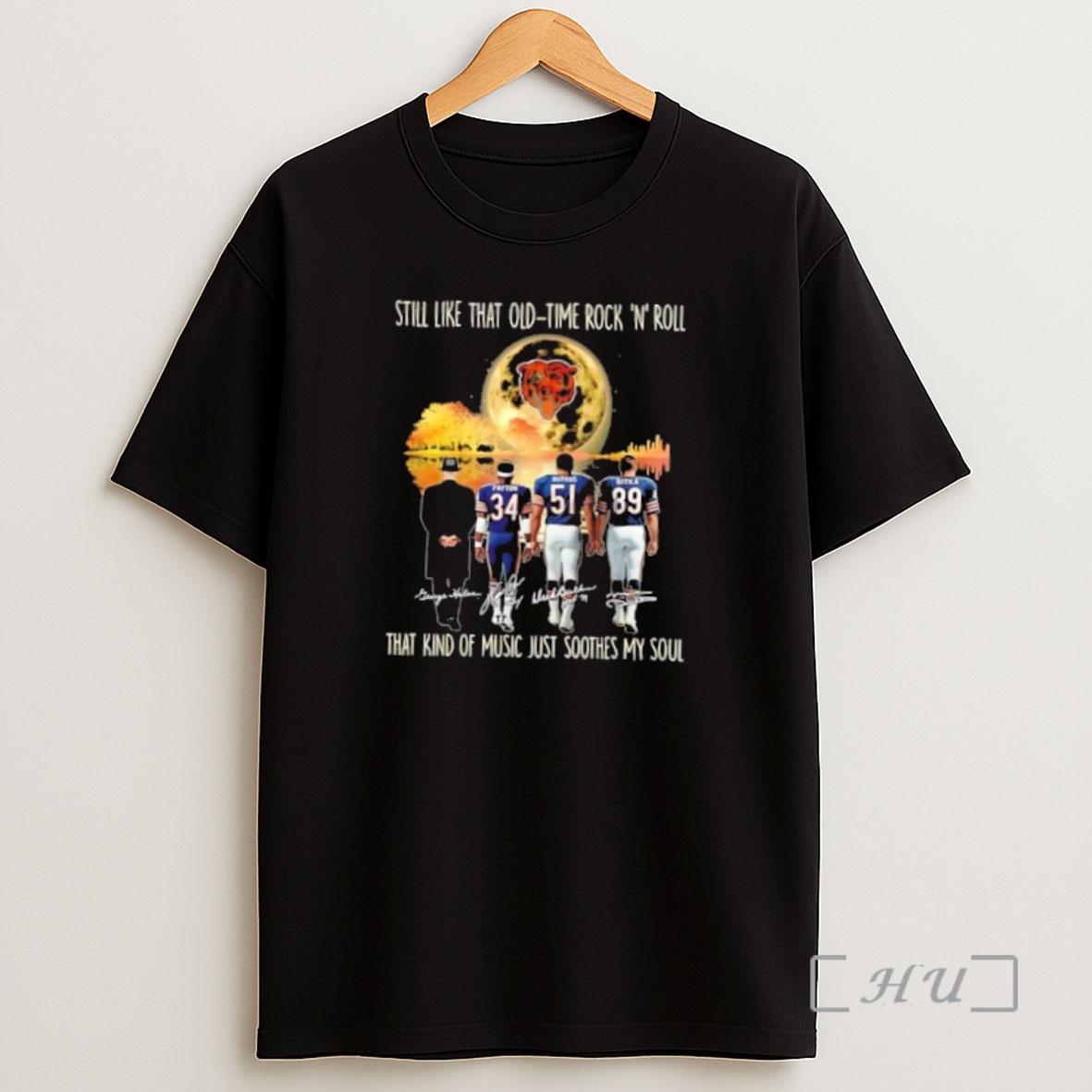 Officials Chicago Bears Walter Payton And Legends Still Like That Old Tome Rock N Roll That Kind Of Music Just Soothes My Soul Premium Shirt Sweatshirt Tee