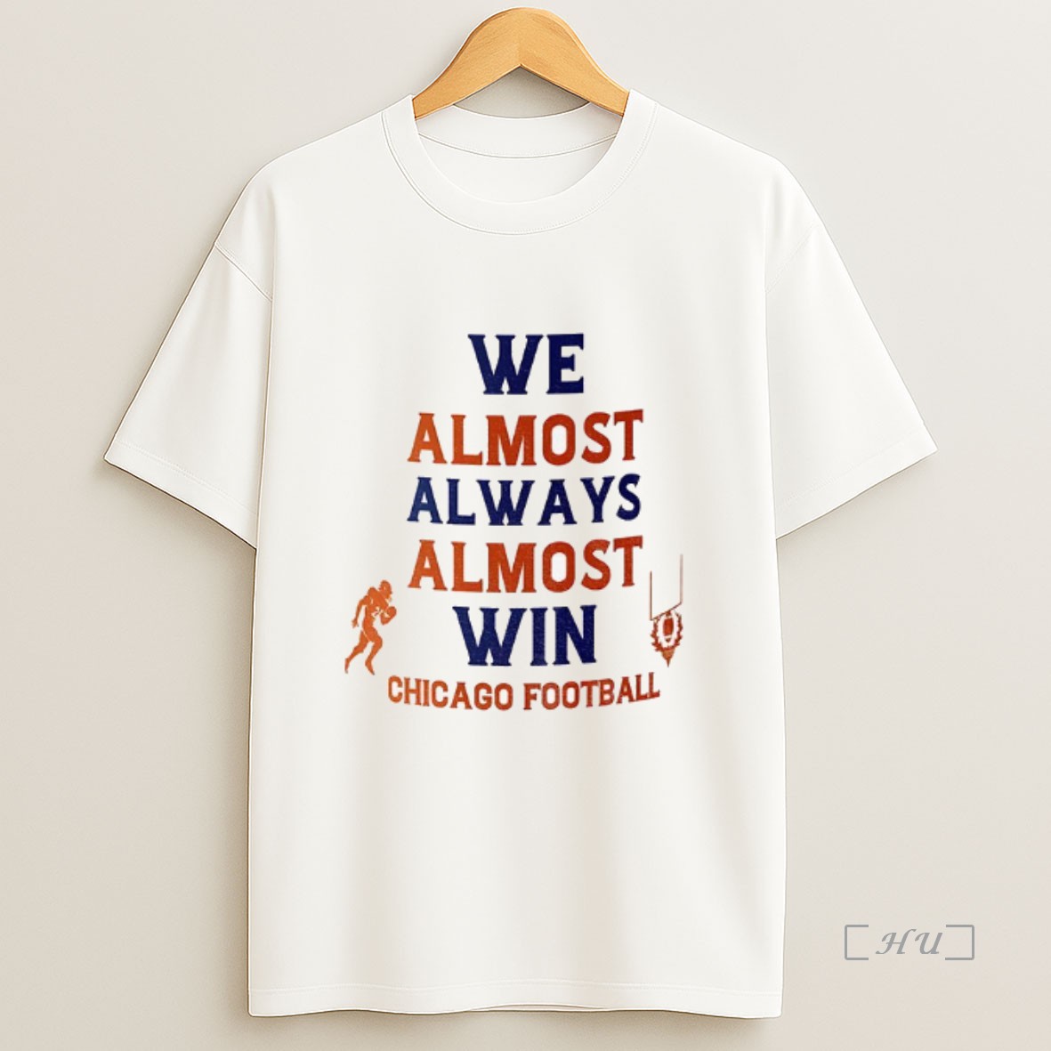 Officials Chicago Football Funny Nfl We Almost Always Almost Win Premium Shirt Sweatshirt Tee