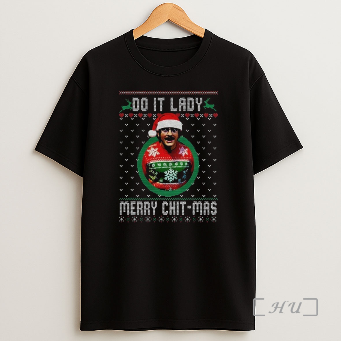 Officials Chit I Do It Lady Christmas Funny Merry Chit Meme Premium Shirt Sweatshirt Tee