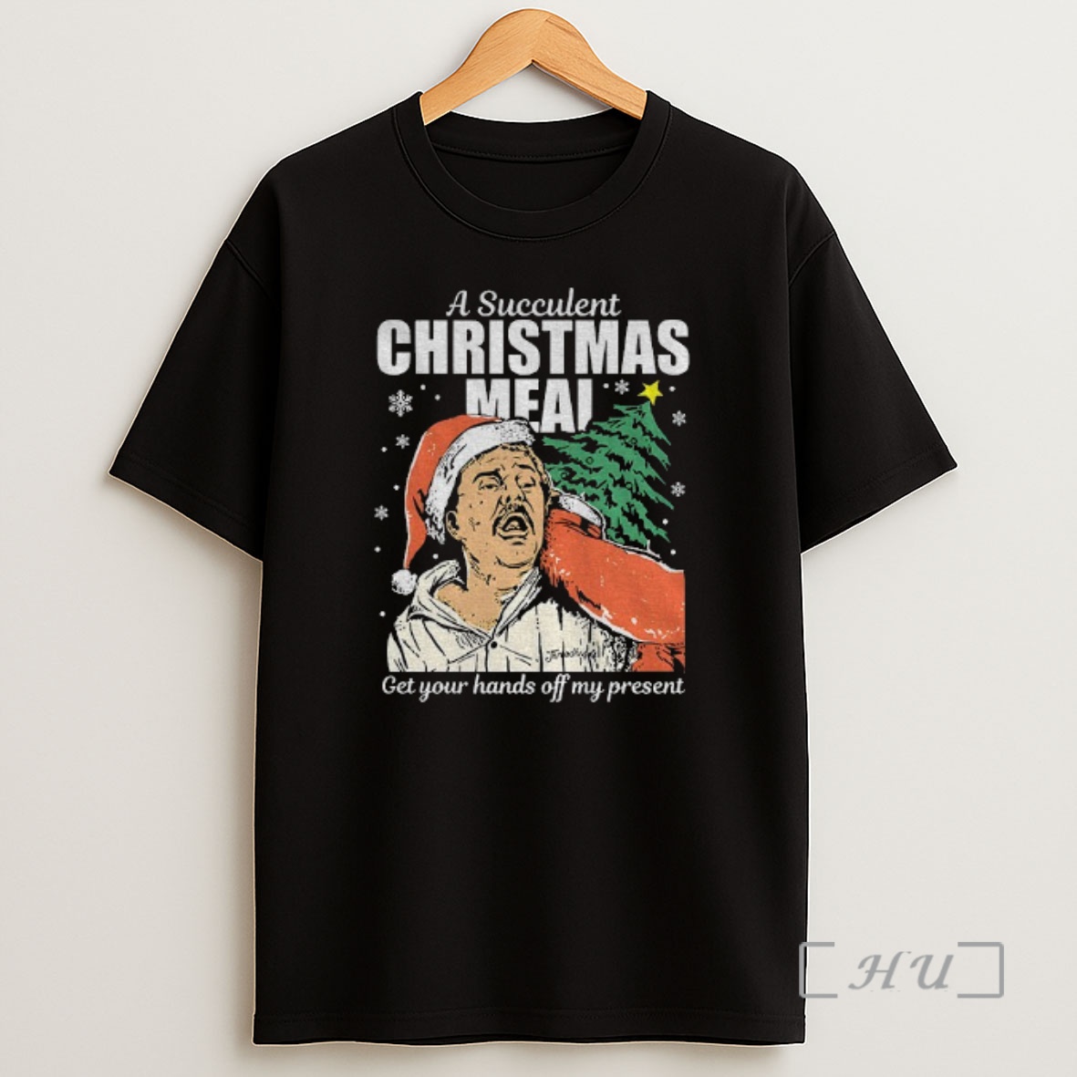 Officials Clark Griswold A Succulent Christmas Meal Get Your Hands Off My Present Merry Christmas Premium Shirt Sweatshirt Tee
