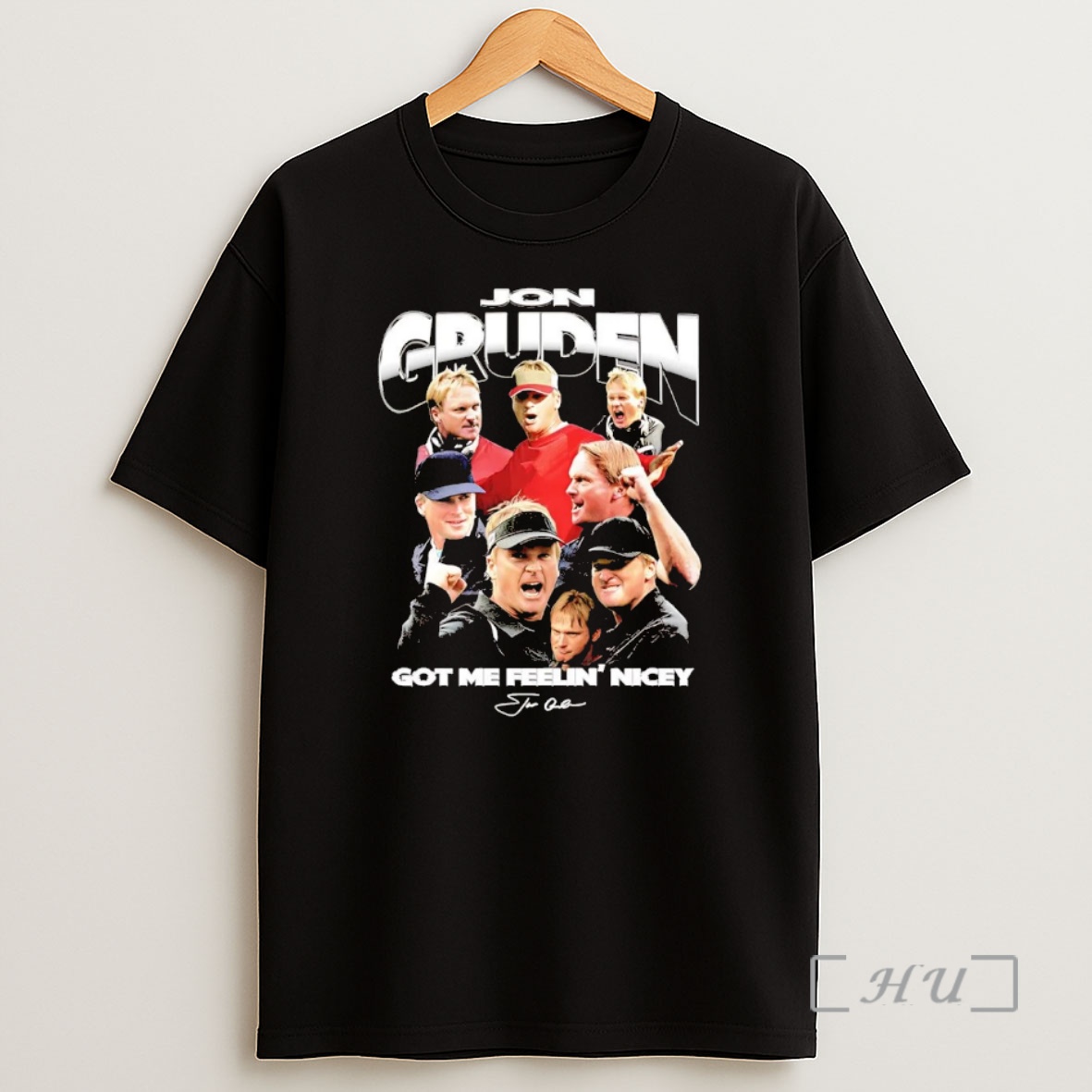 Officials Coach Jon Gruden Got Me Feeling Nicey Premium Shirt Sweatshirt Tee