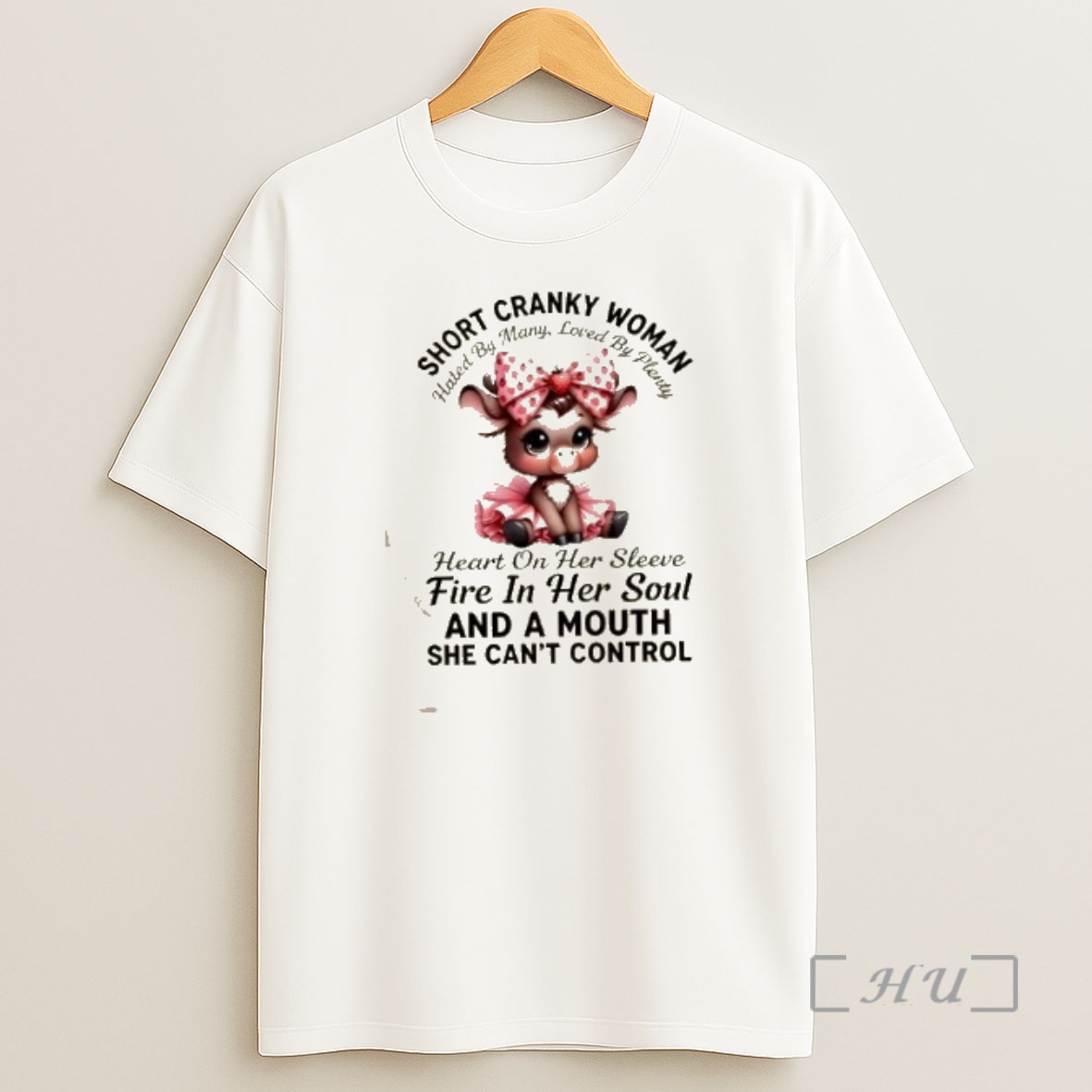 Officials Cow Short Cranky Woman Hated By Many Loved By Plenty Heart On Her Sleeve Fire In Her Soul Premium Shirt Sweatshirt Tee