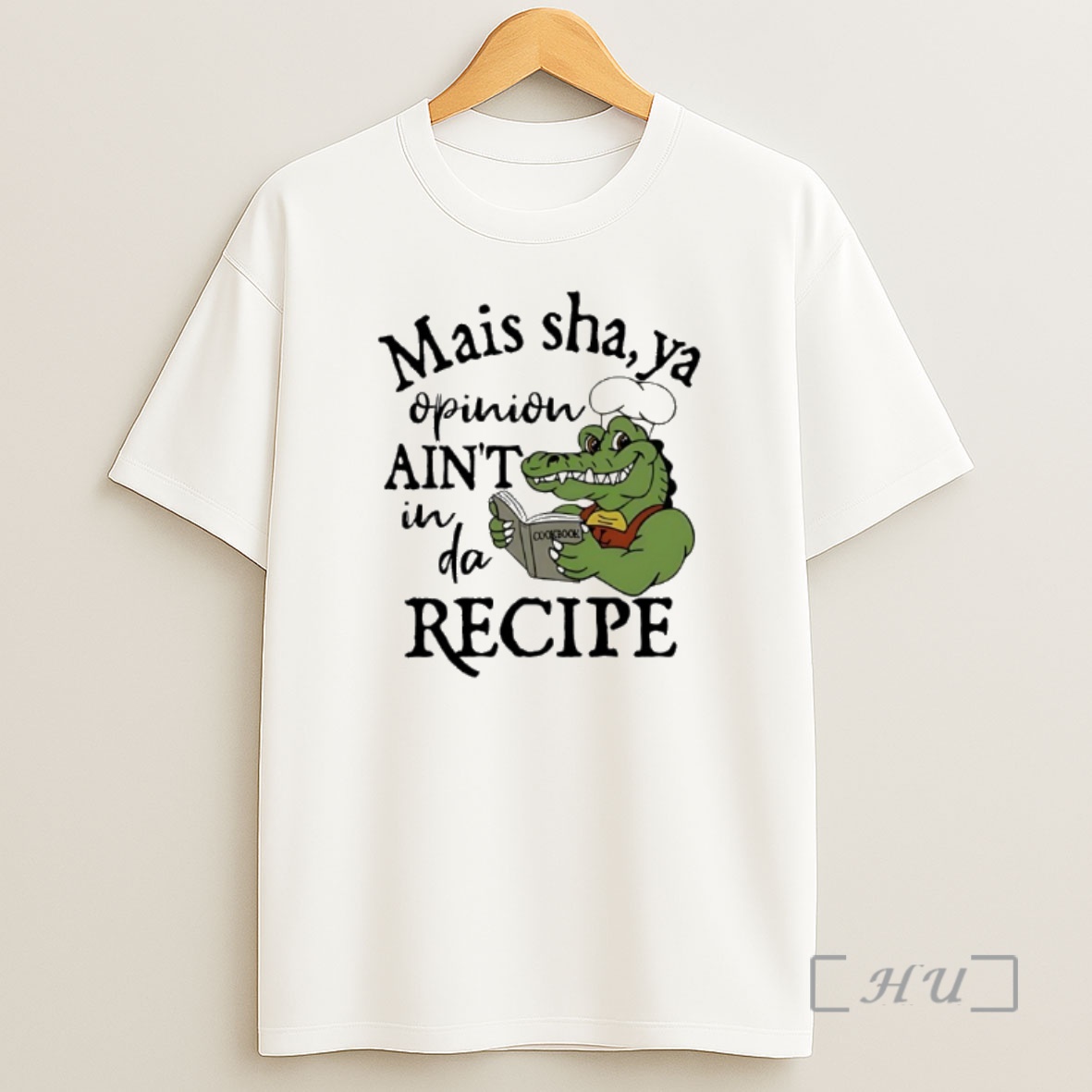 Officials Crocodile Chef Mais Sha Ya Opinion Aint In Da Recipe Premium Shirt Sweatshirt Tee